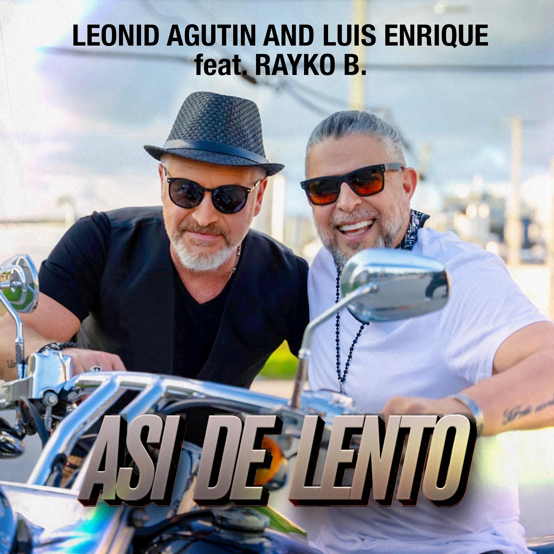 Постер альбома Asi de Lento (feat. Rayko B.)