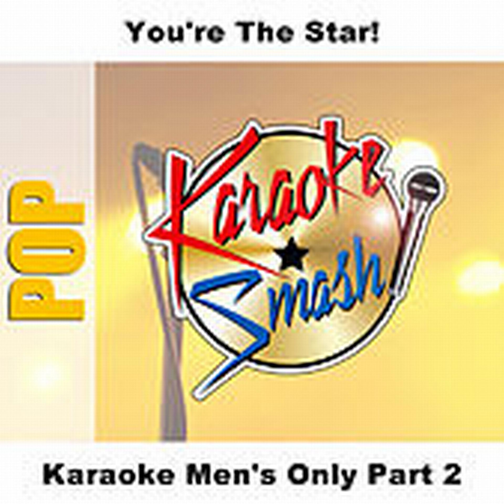 Постер альбома Karaoke Men's Only Part 2
