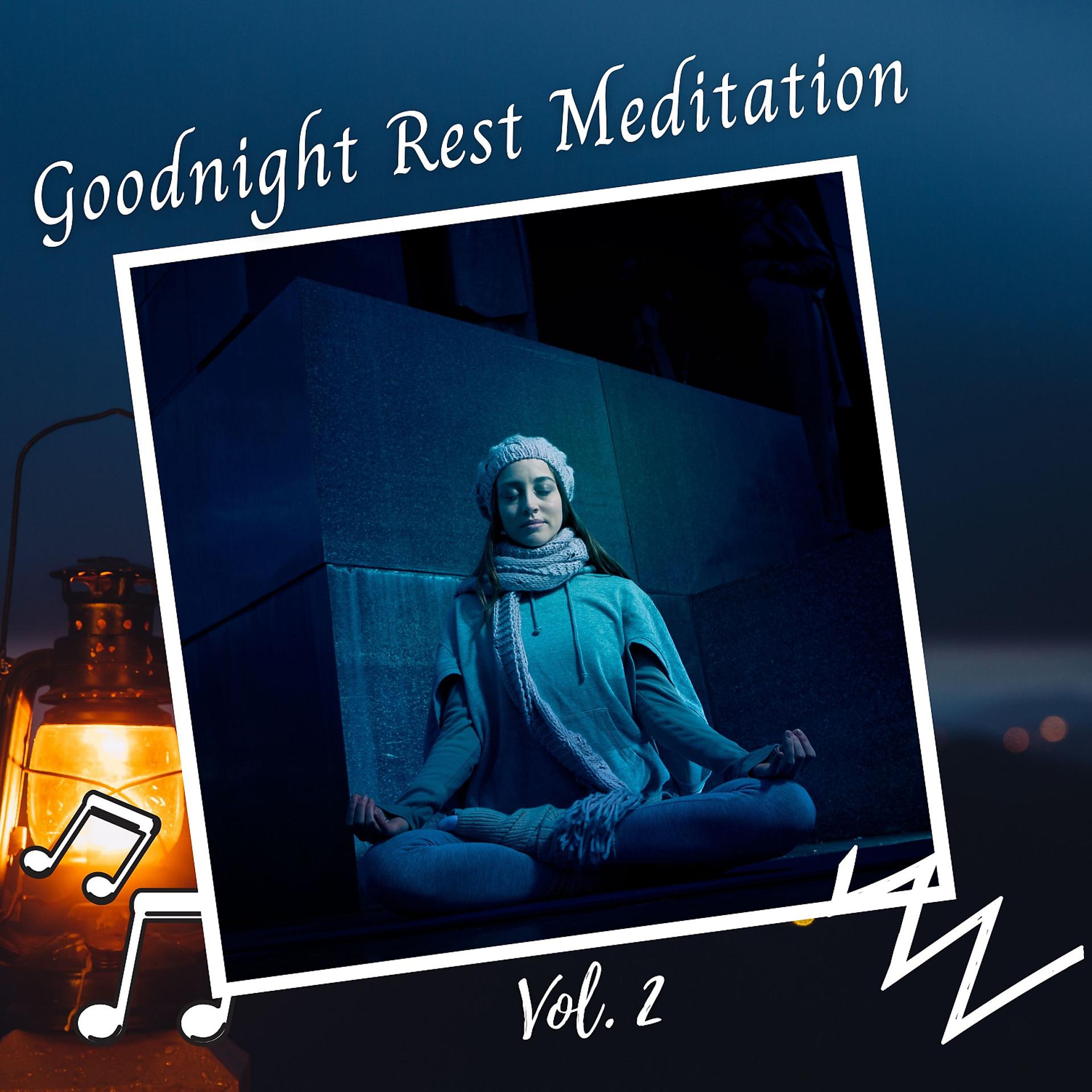 Постер альбома Goodnight Rest Meditation Vol. 2
