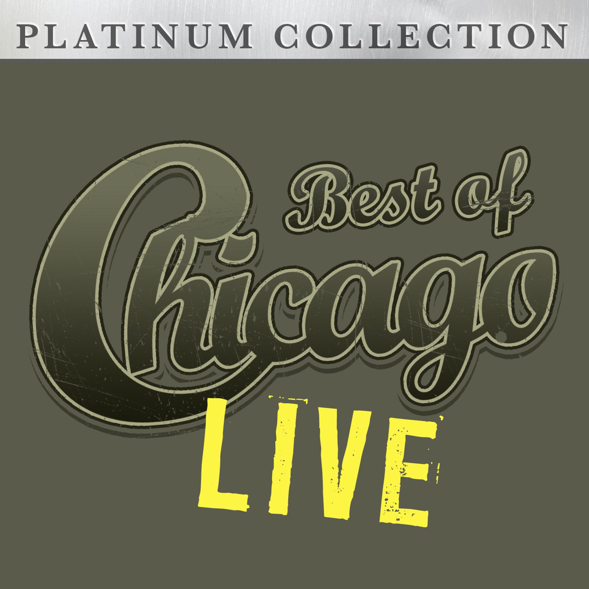 Постер альбома Best of Chicago (Live)