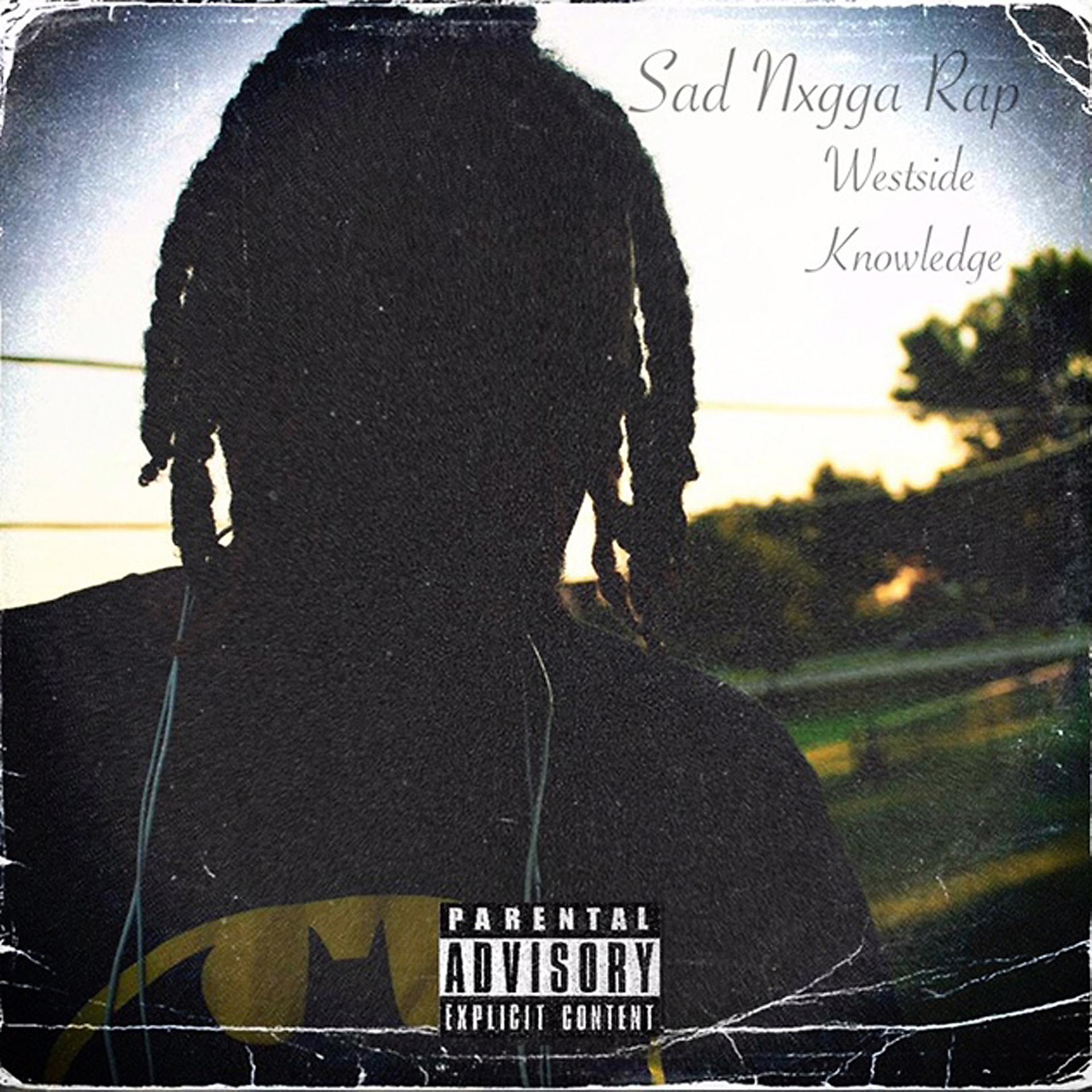 Постер альбома Sad Nxgga Rap Vol. 1