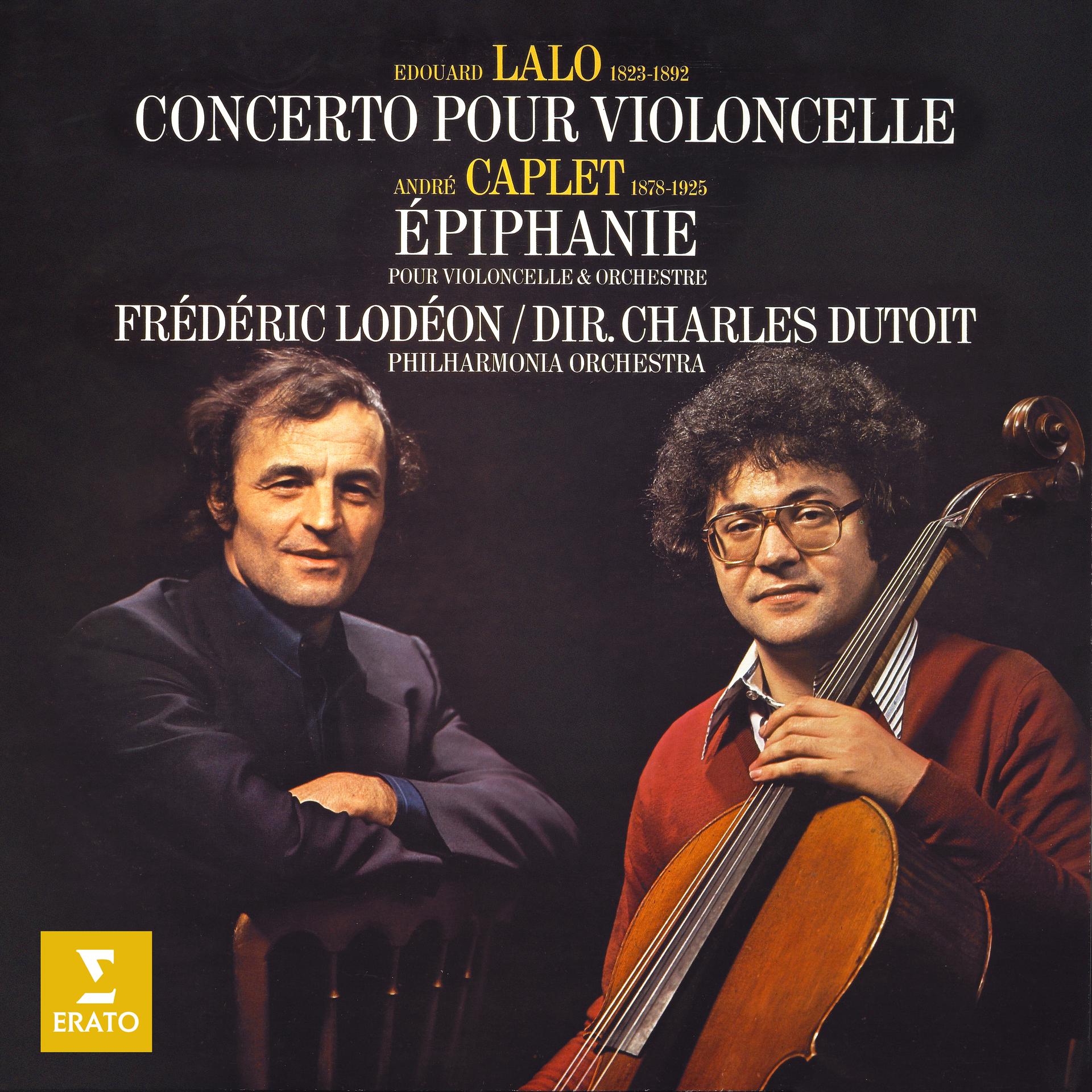 Постер альбома Lalo: Concerto pour violoncelle - Caplet: Épiphanie