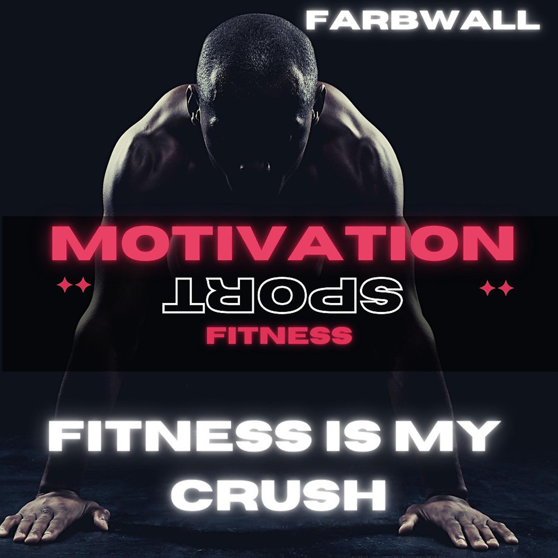Постер альбома Fitness Is My Crush
