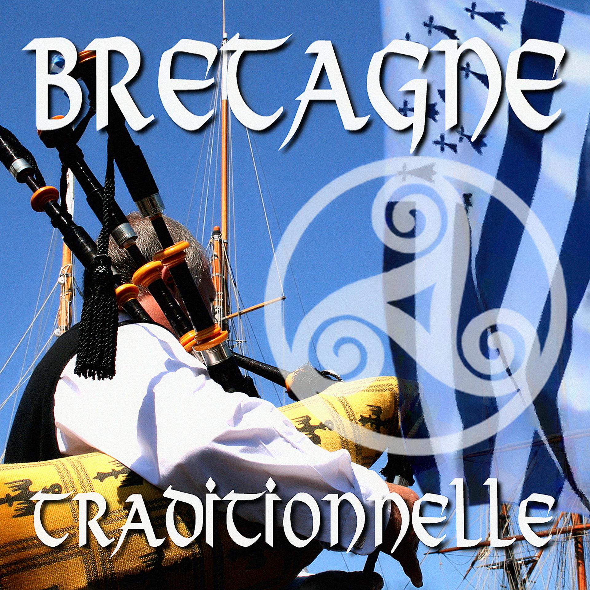 Постер альбома Bretagne Traditionnelle