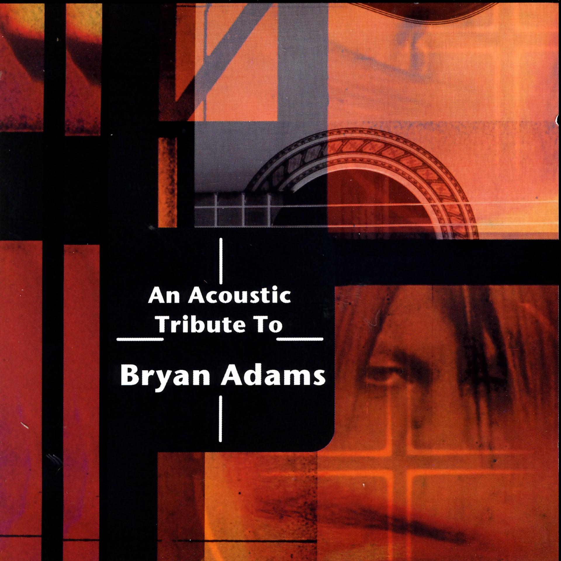 Постер альбома An Acoustic Tribute To Bryan Adams