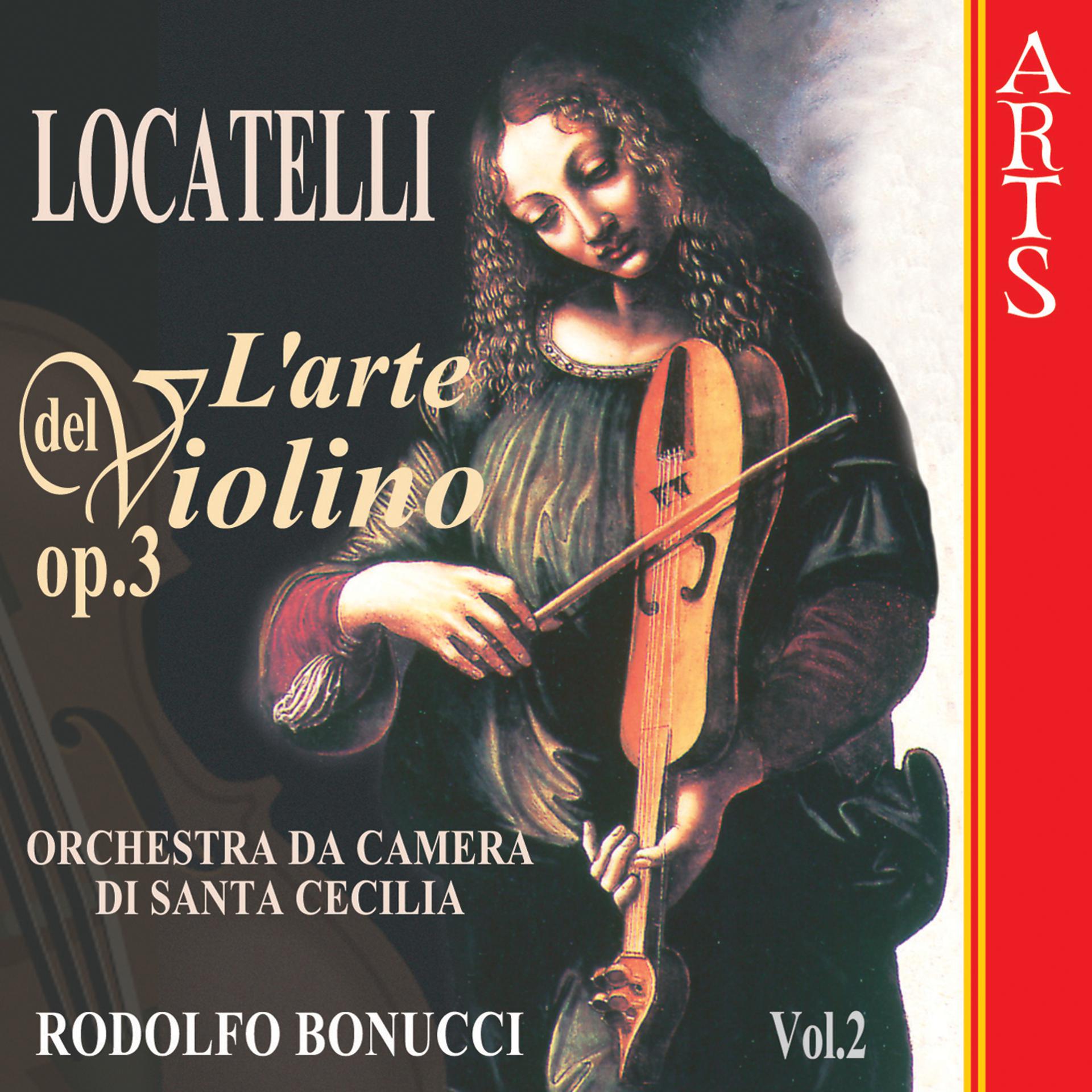 Постер альбома Locatelli: L'Arte Del Violino Op. 3  - Vol. 2
