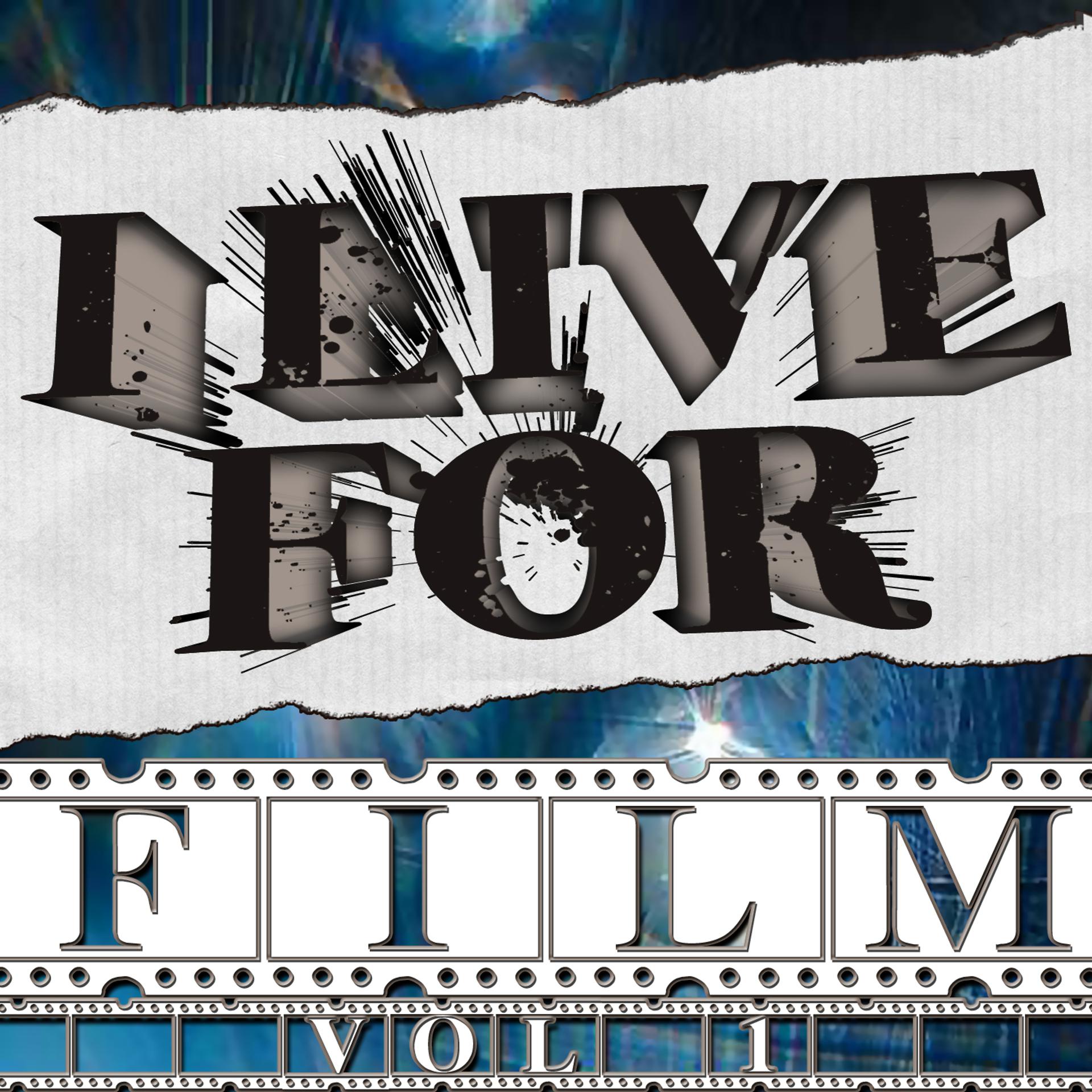 Постер альбома I Live For Film Vol. 1