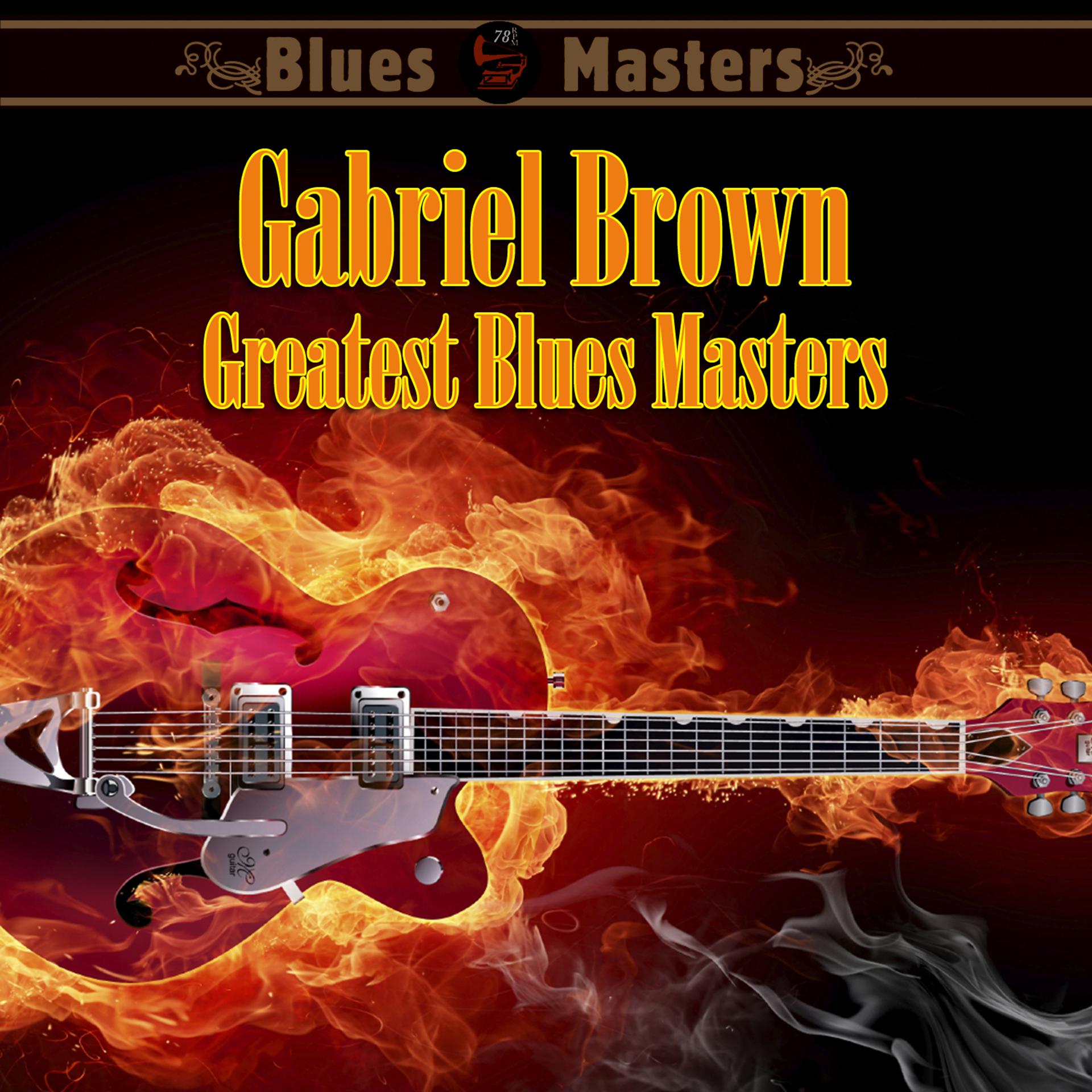 Постер альбома Greatest Blues Masters