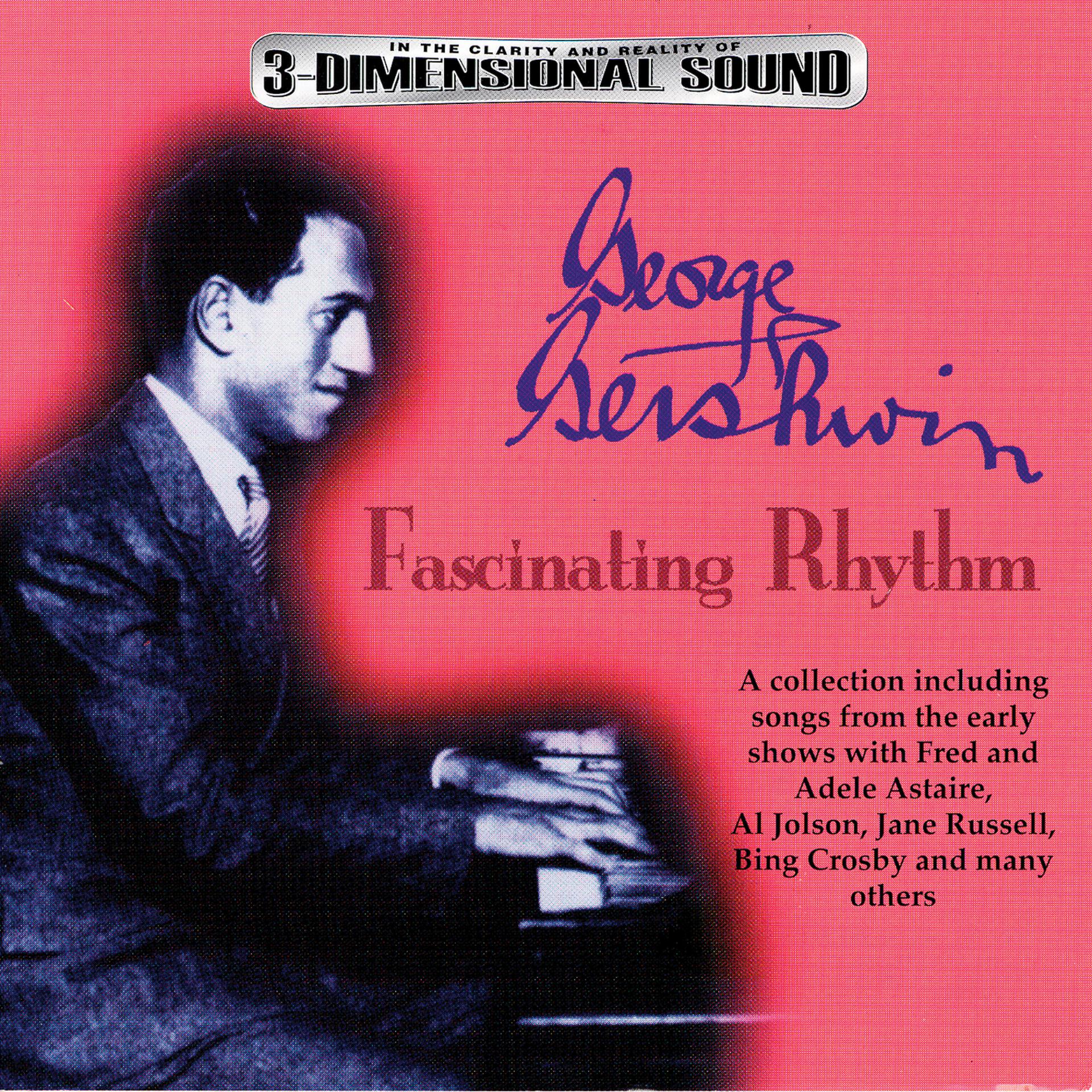 Постер альбома George Gershwin - A Celebration: Fascinating Rhythm
