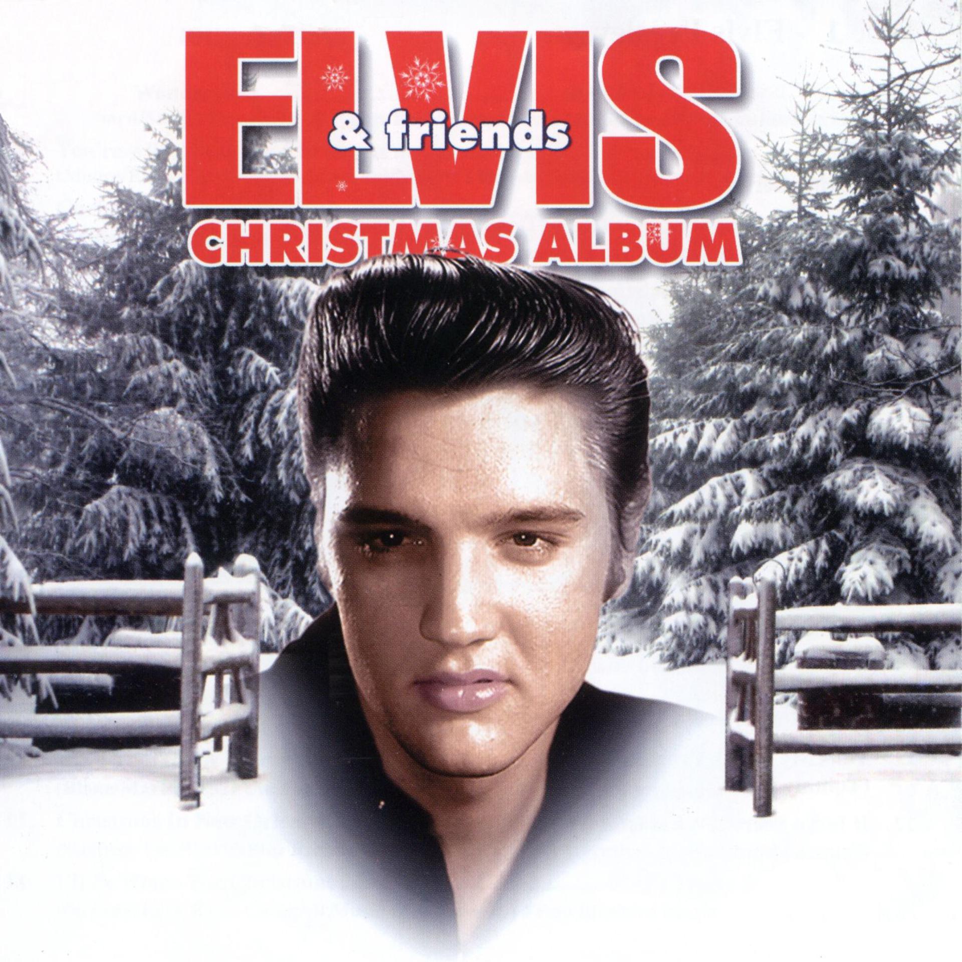 Постер альбома Elvis & Friends Christmas Album