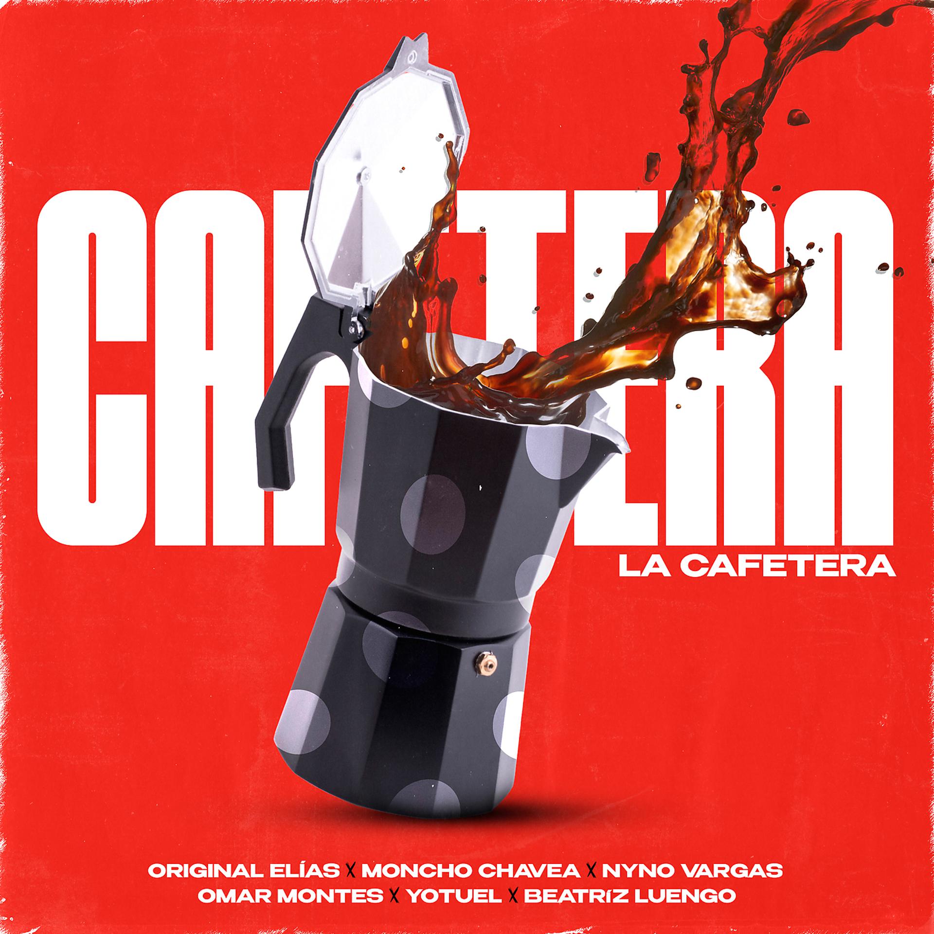 Постер альбома La Cafetera