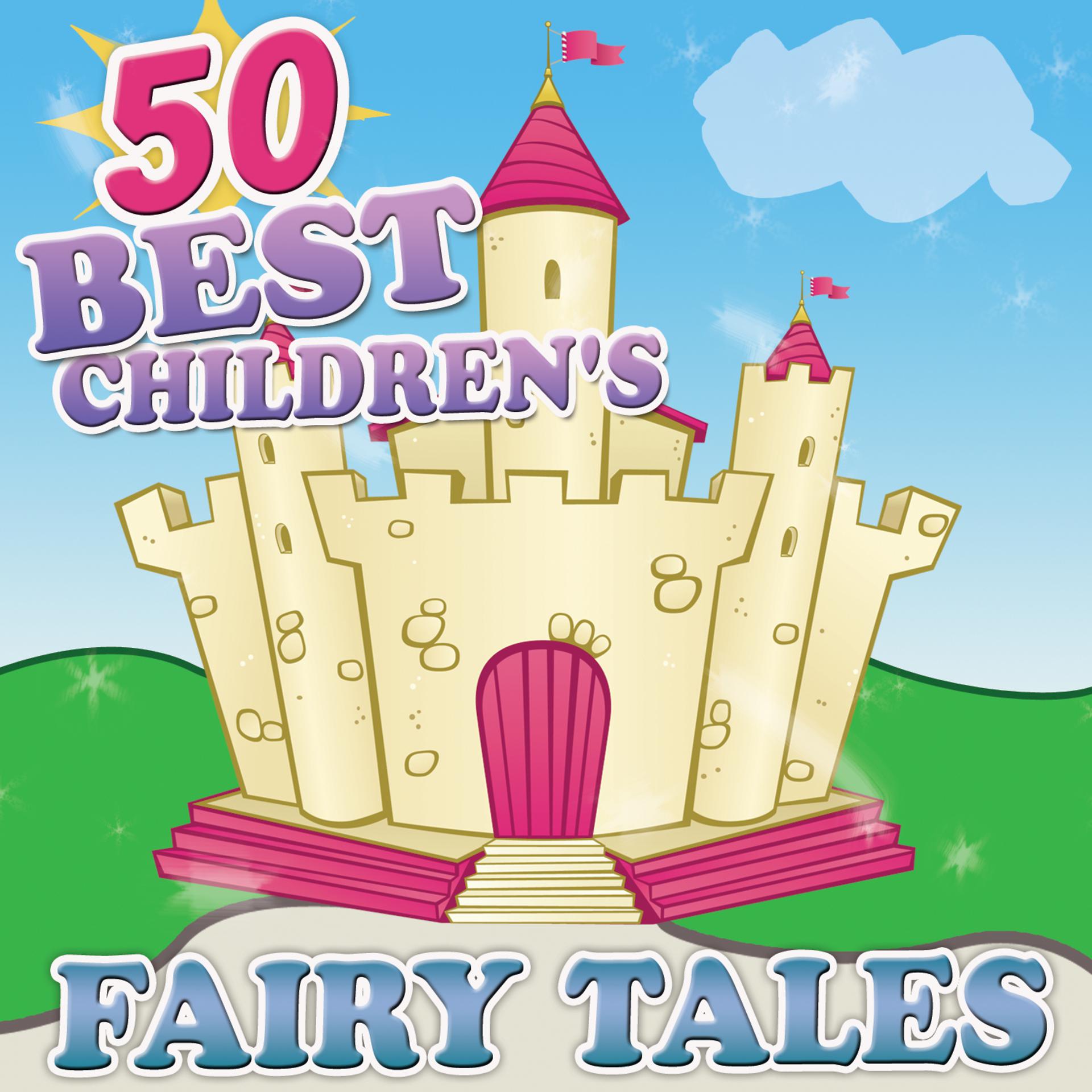 Постер альбома 50 Best Children's Fairy Tales