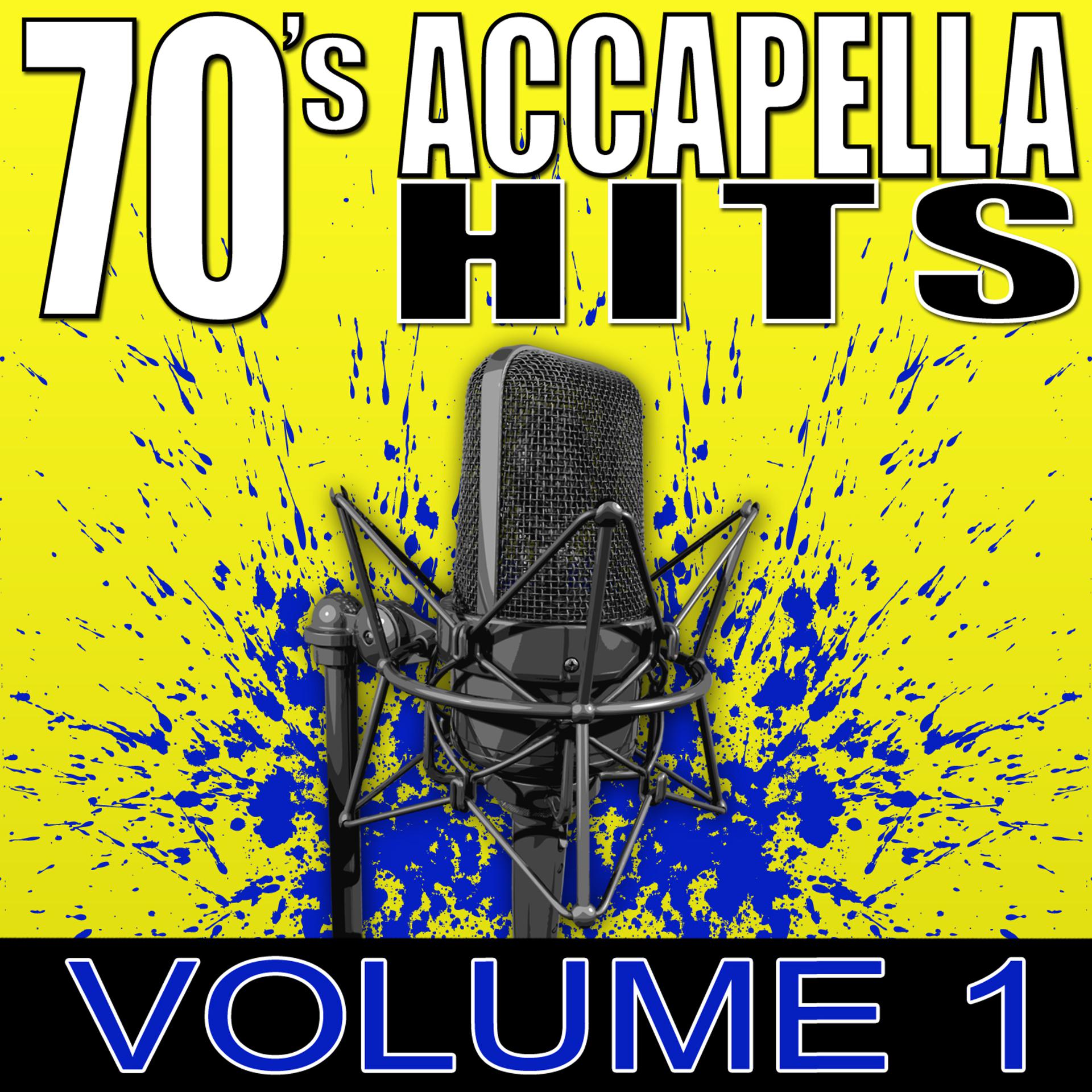 Постер альбома 70's Accapella Hits Volume 1