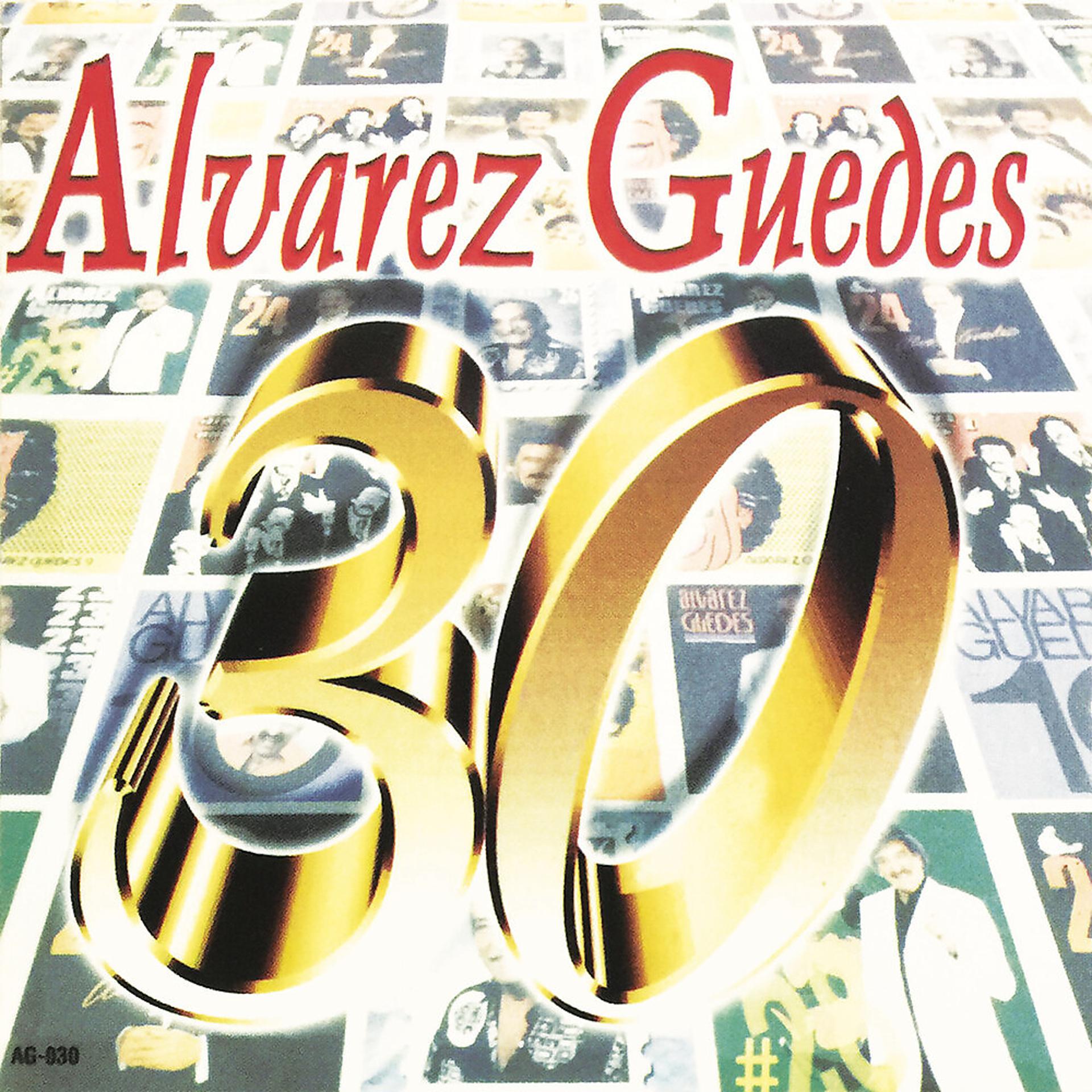 Постер альбома Alvarez Guedes, Vol.30