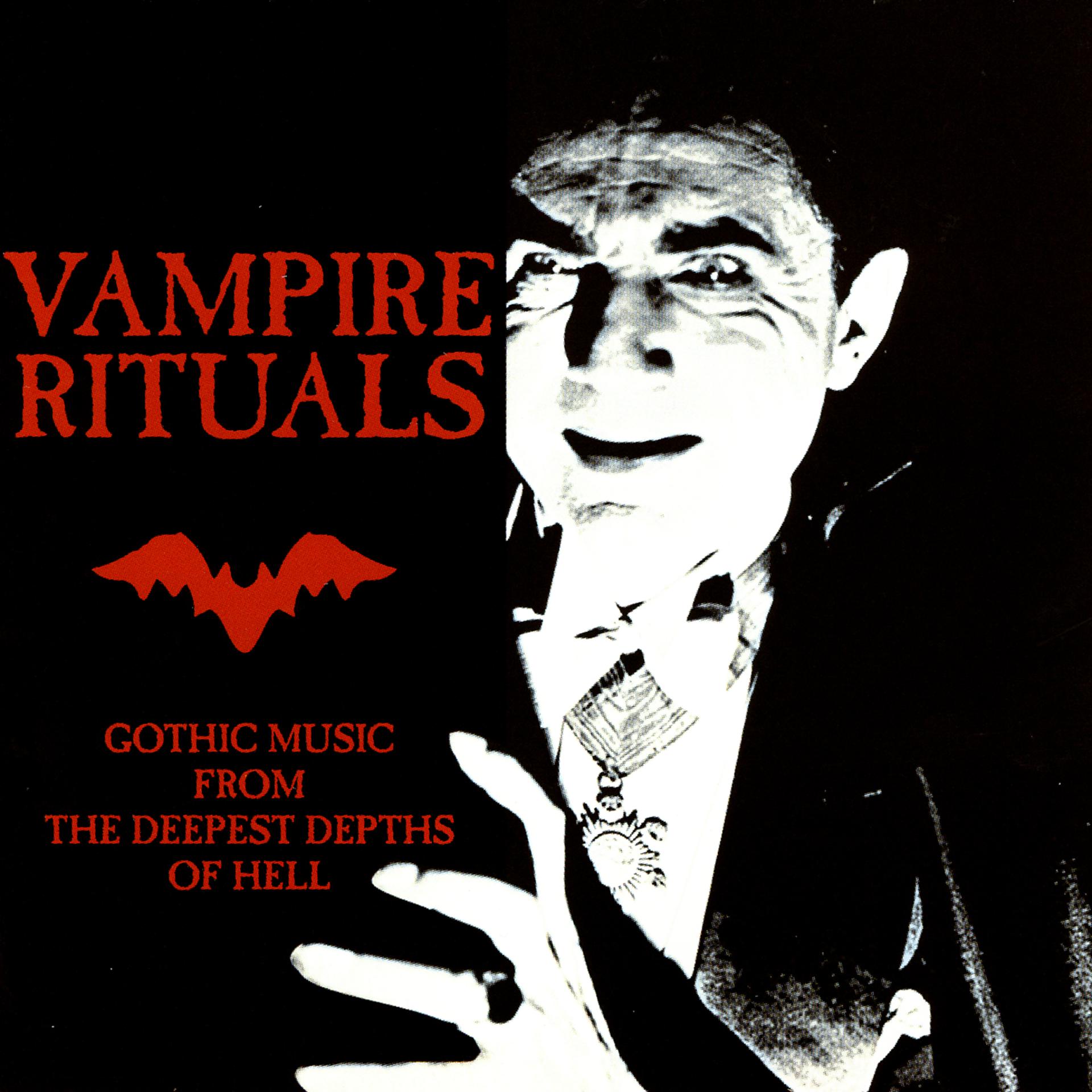 Постер альбома Vampire Rituals: Gothic Music From The Deepest Depths Of Hell