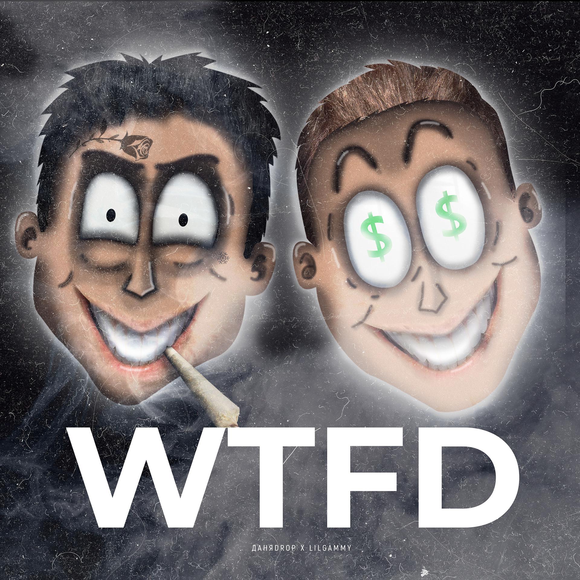 Постер альбома Wtfd