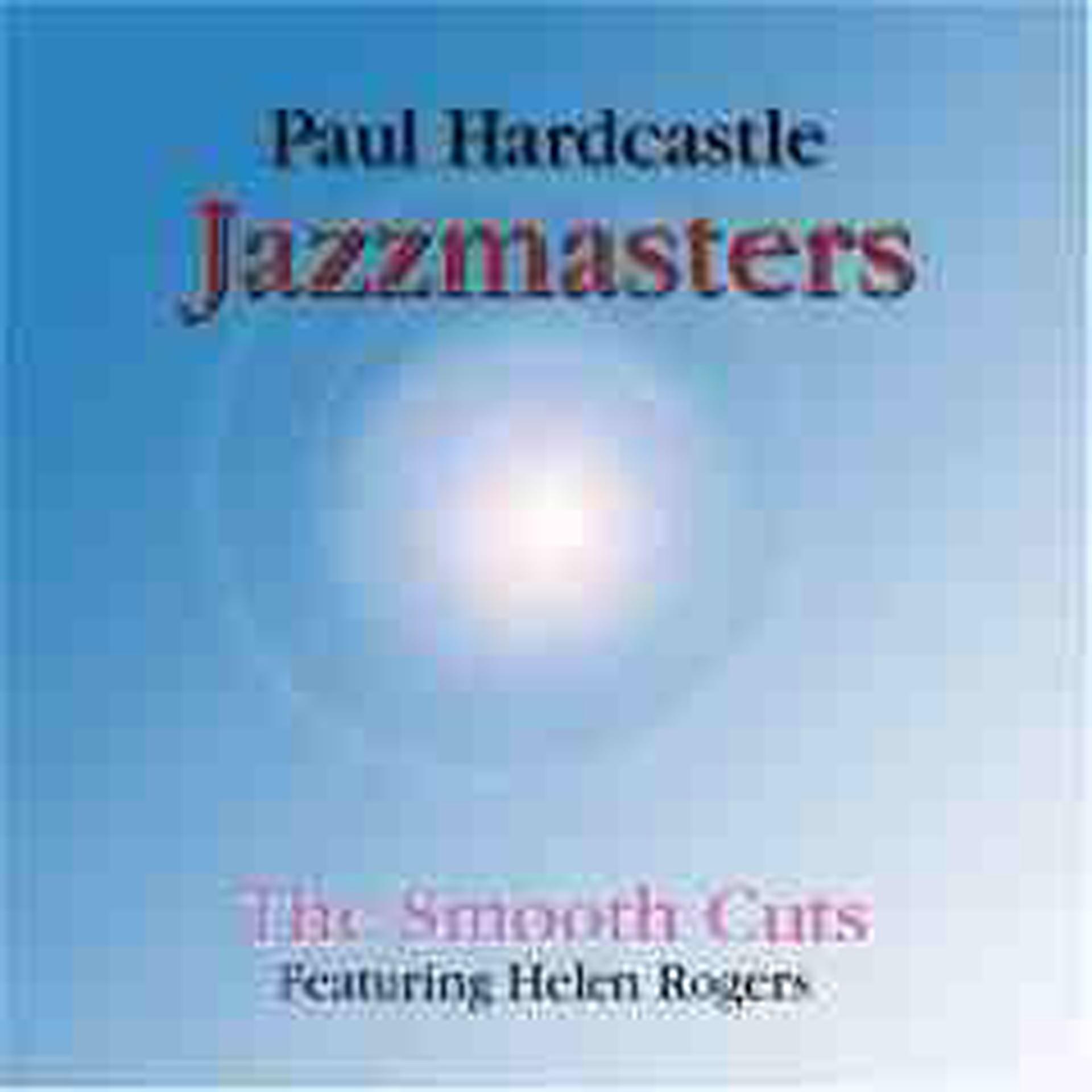 Постер альбома Jazzmasters: Smooth Cuts