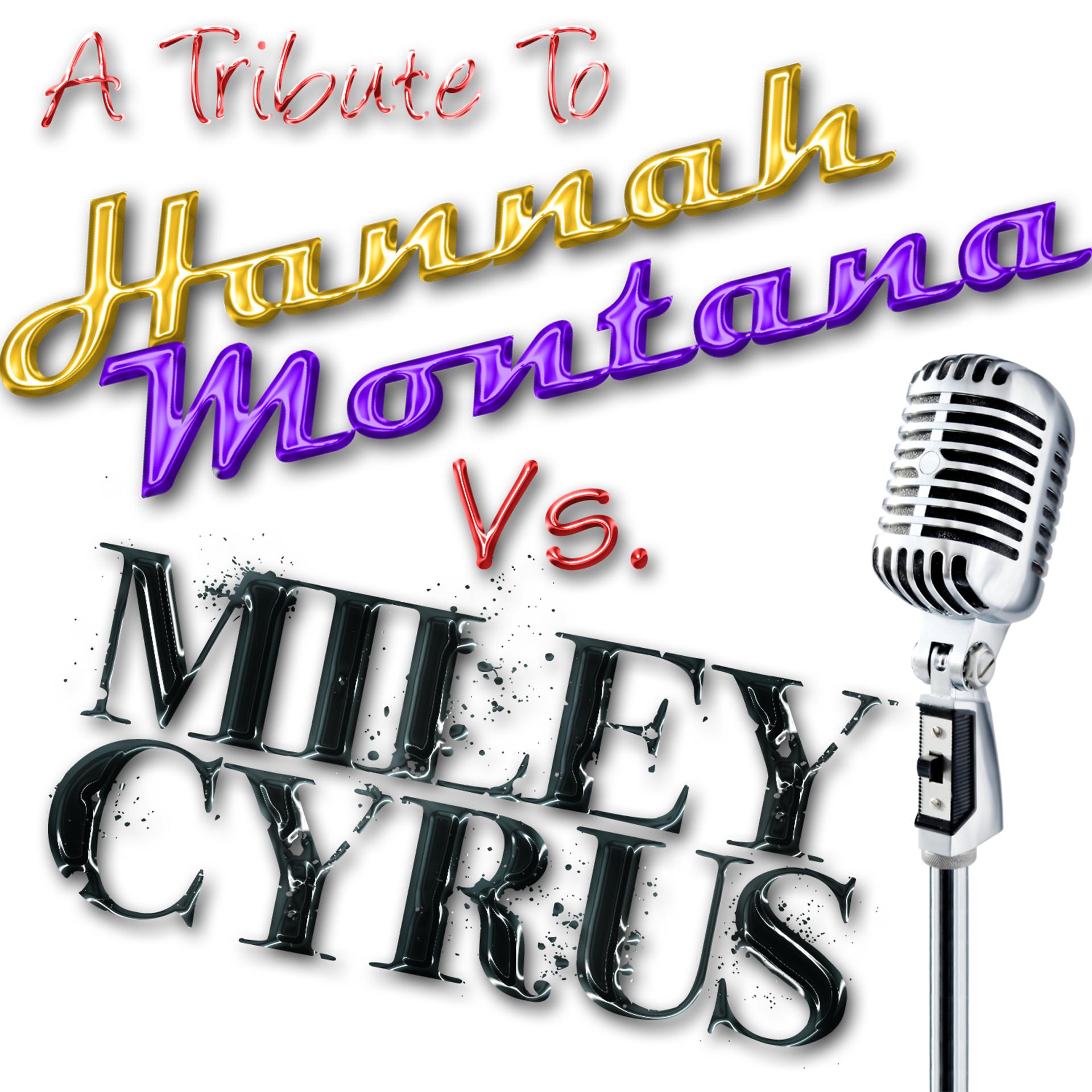 Постер альбома Hannah Montana Vs. Miley Cyrus