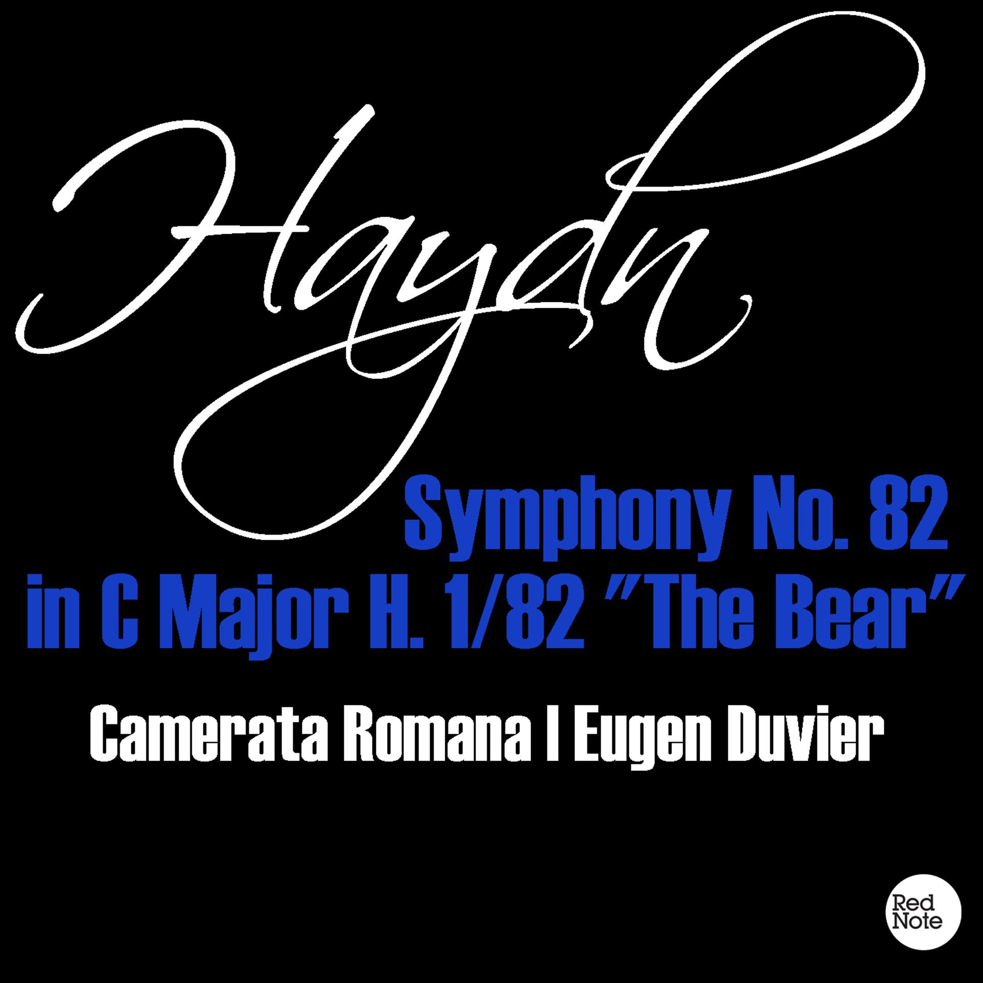 Постер альбома Haydn: Symphony No. 82 in C Major H. 1/82 "The Bear"