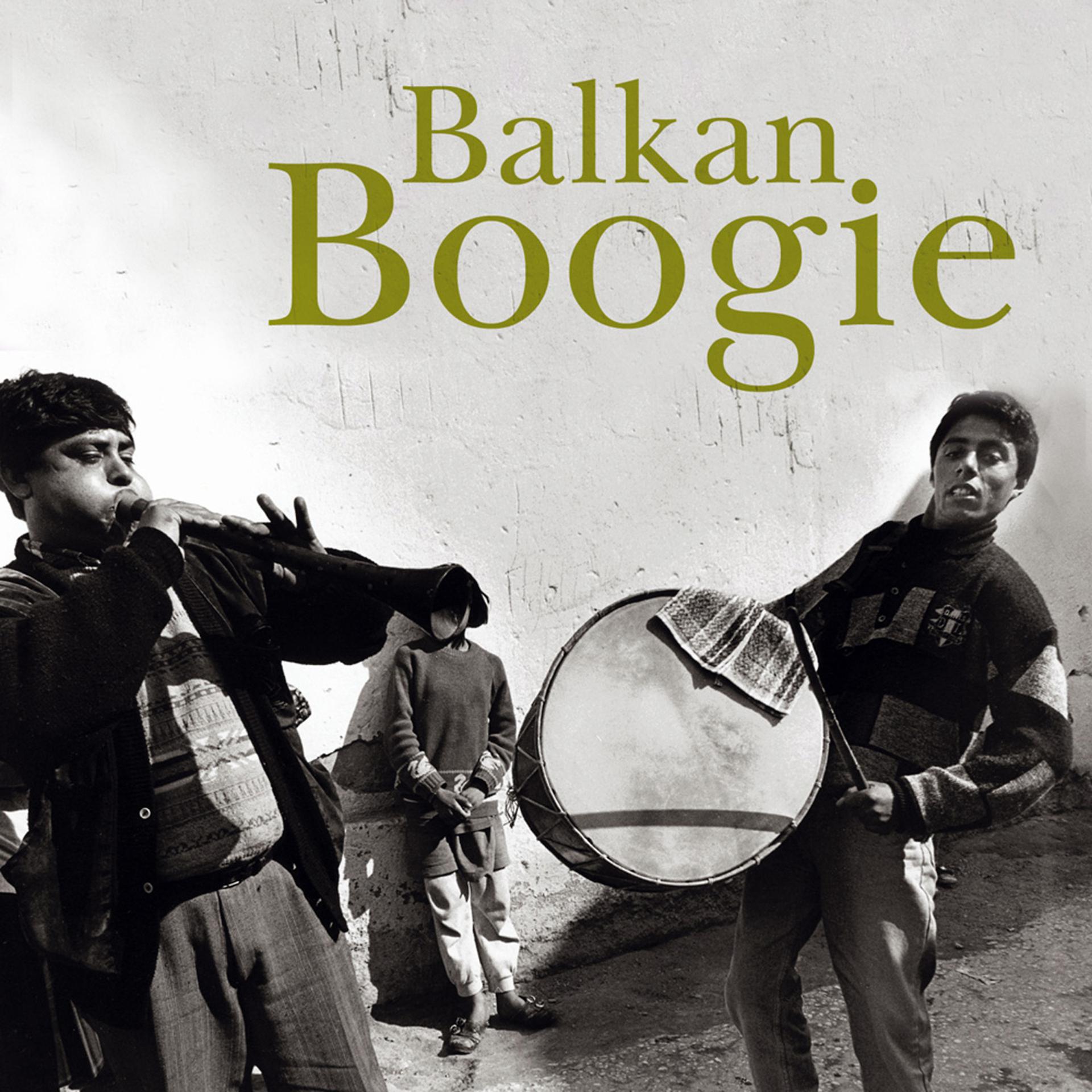 Постер альбома Balkan Boogie
