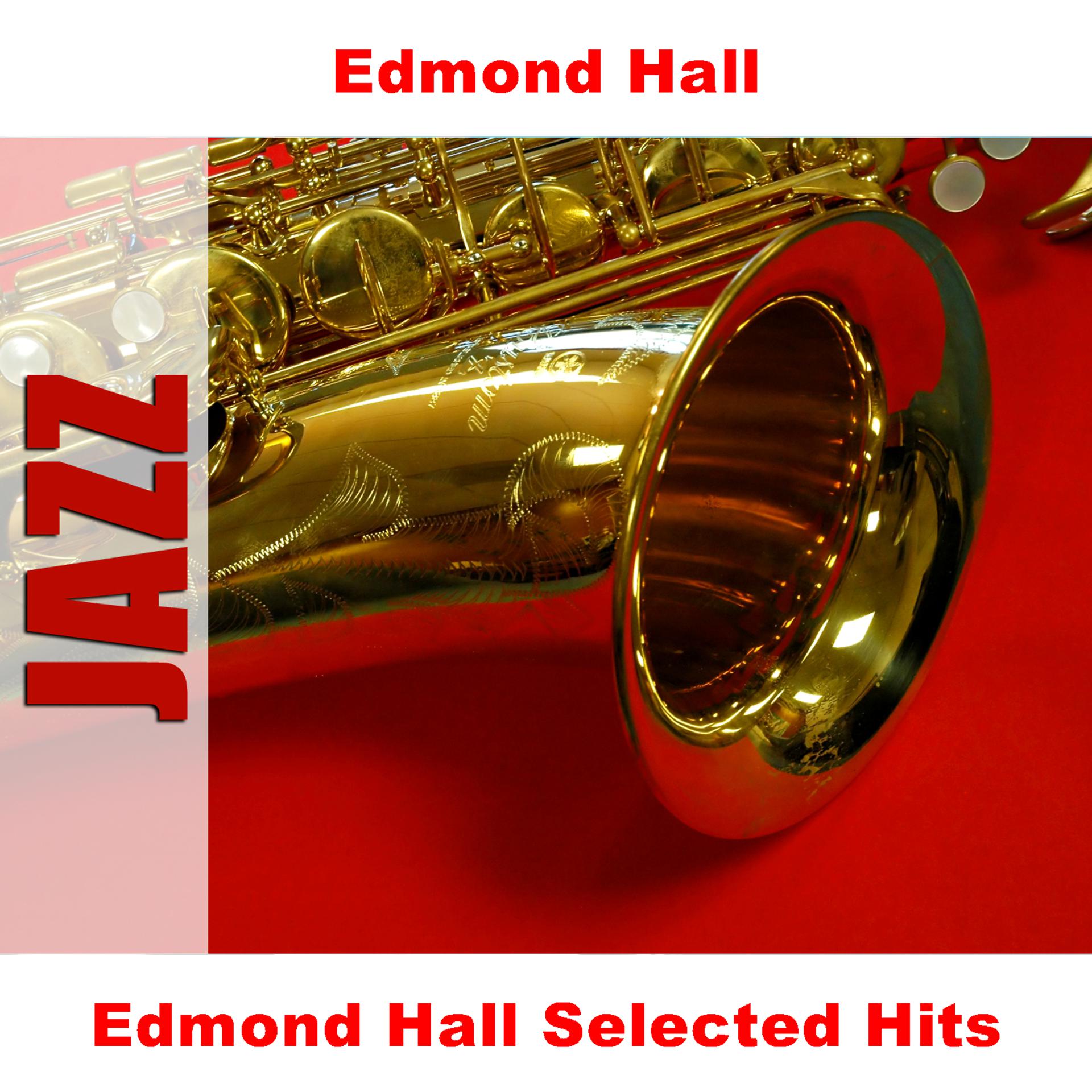 Постер альбома Edmond Hall Selected Hits