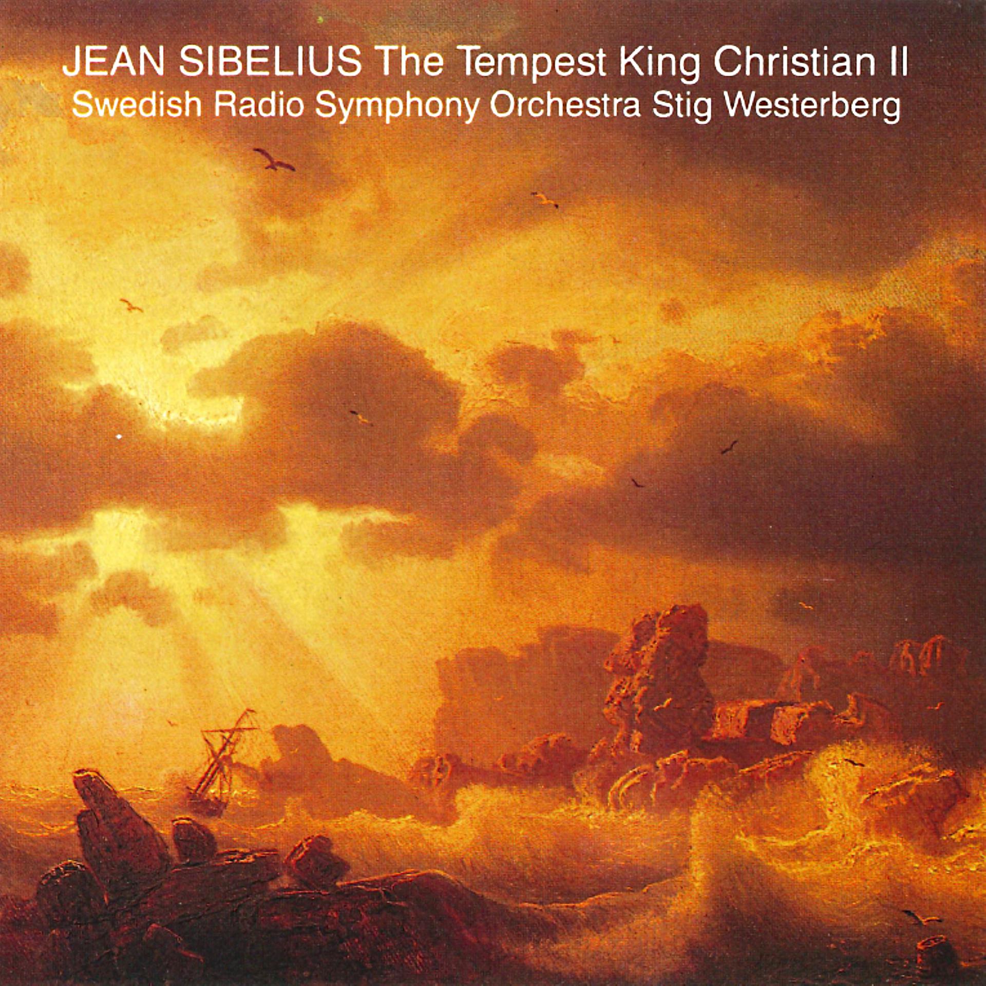 Постер альбома Sibelius: The Tempest & King Christian II