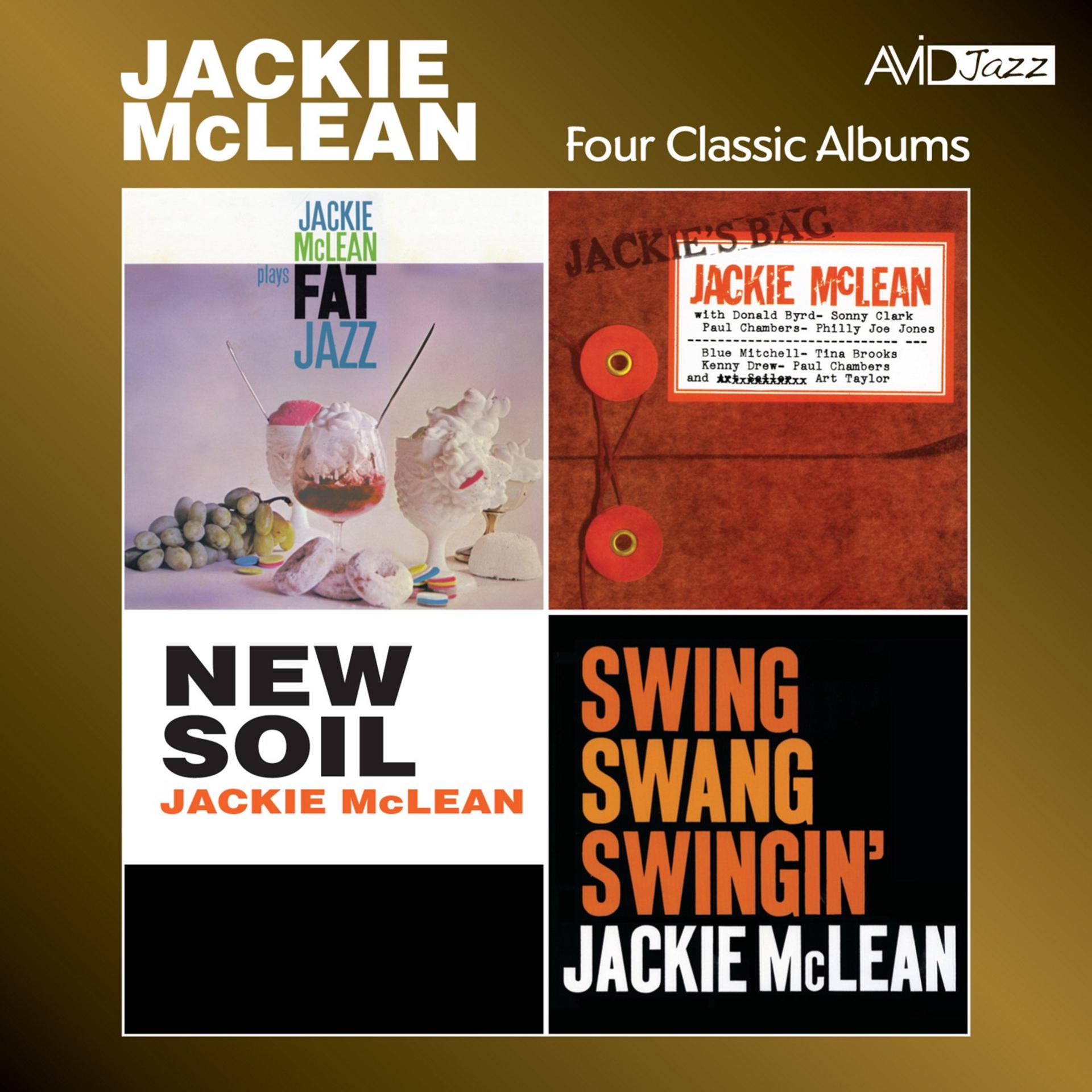 Постер альбома Four Classic Albums (Fat Jazz / Jackie’s Bag / New Soil / Swing, Swang, Swingin)(Digitally Remastered)