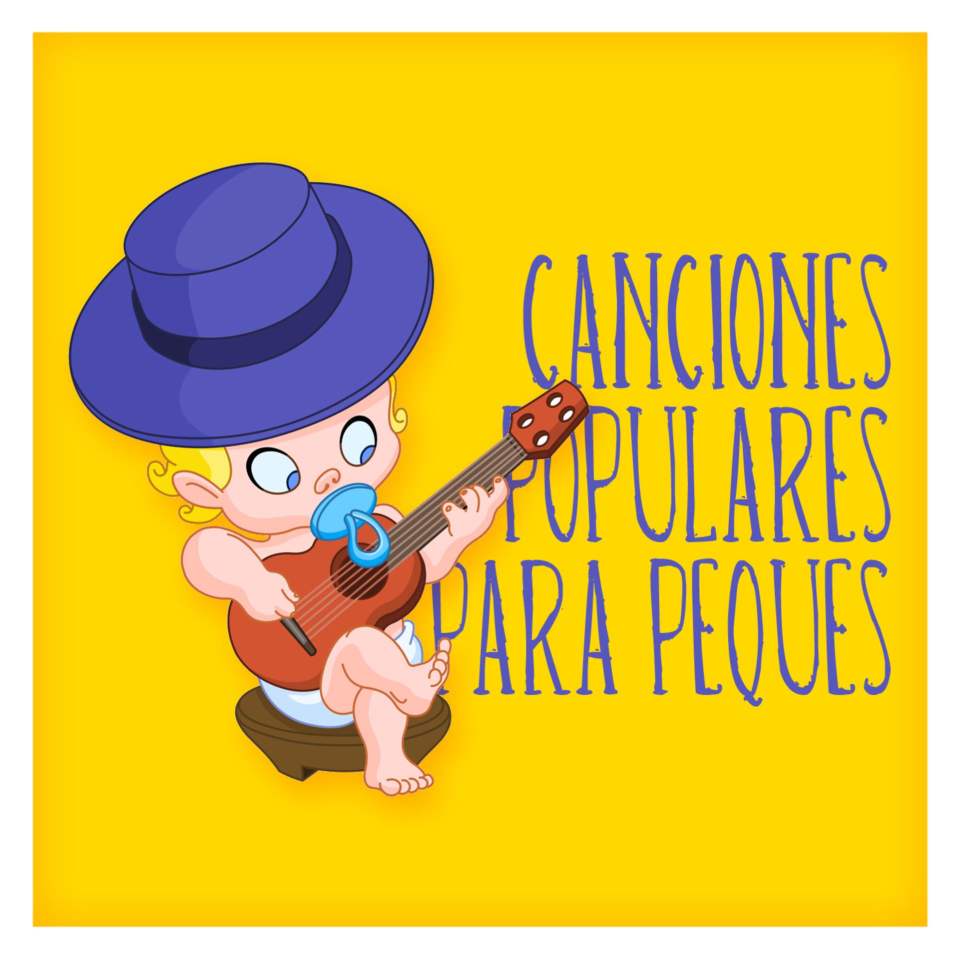 Постер альбома Canciones Populares para Peques