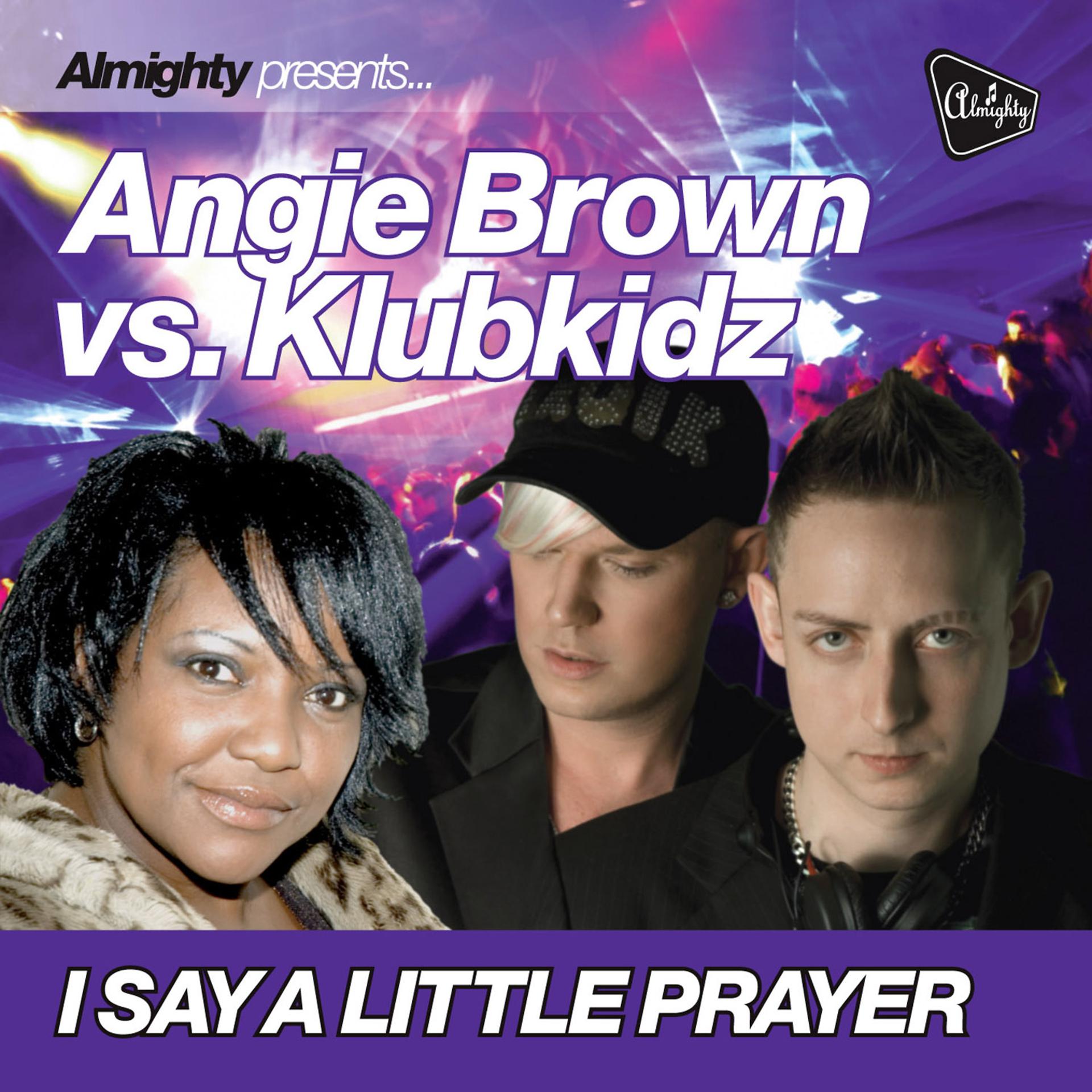 Постер альбома Almighty Presents: I Say A Little Prayer