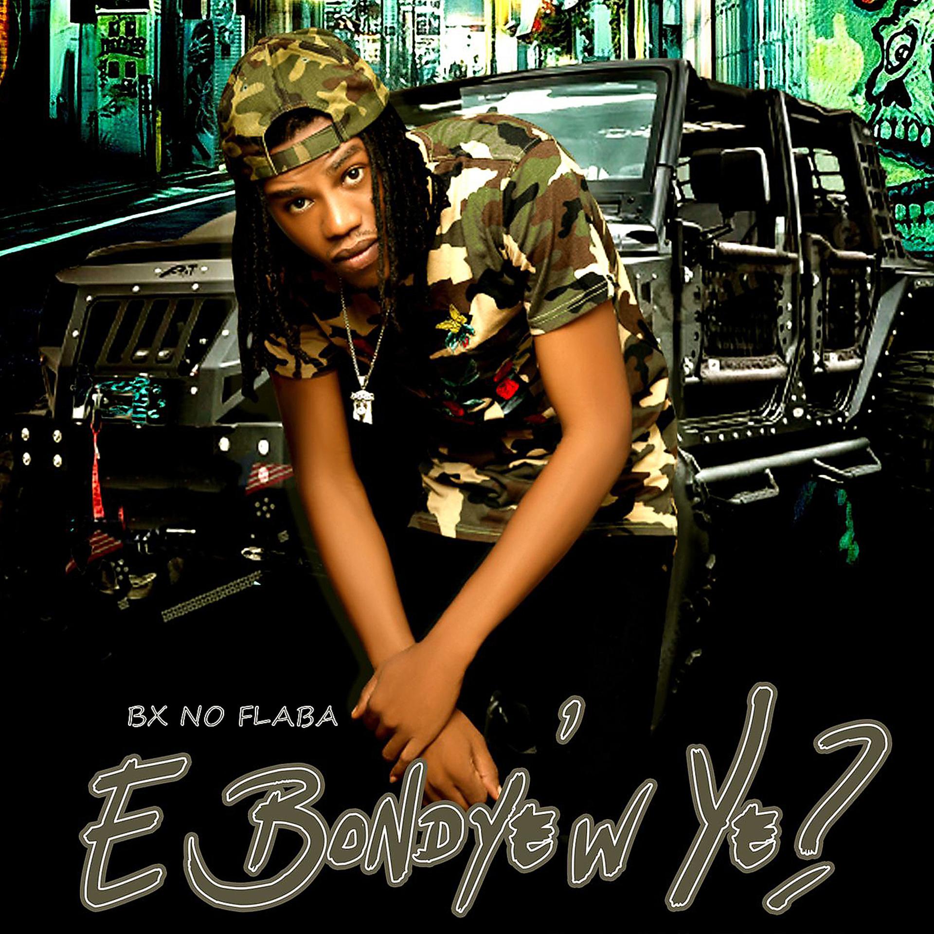 Постер альбома E Bondyew Ye ?