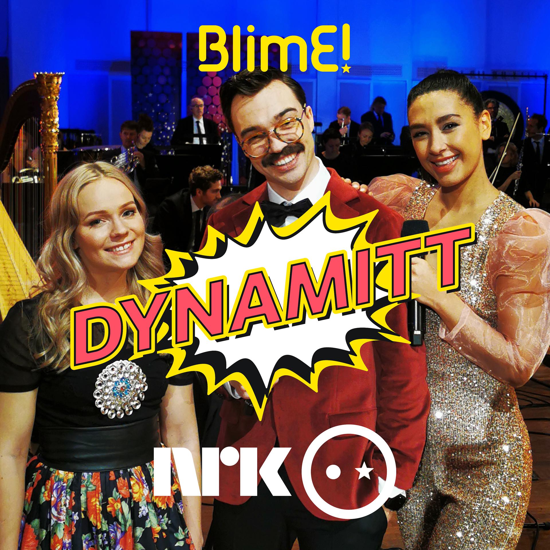 Постер альбома BlimE! – Dynamitt (Kork Versjon)