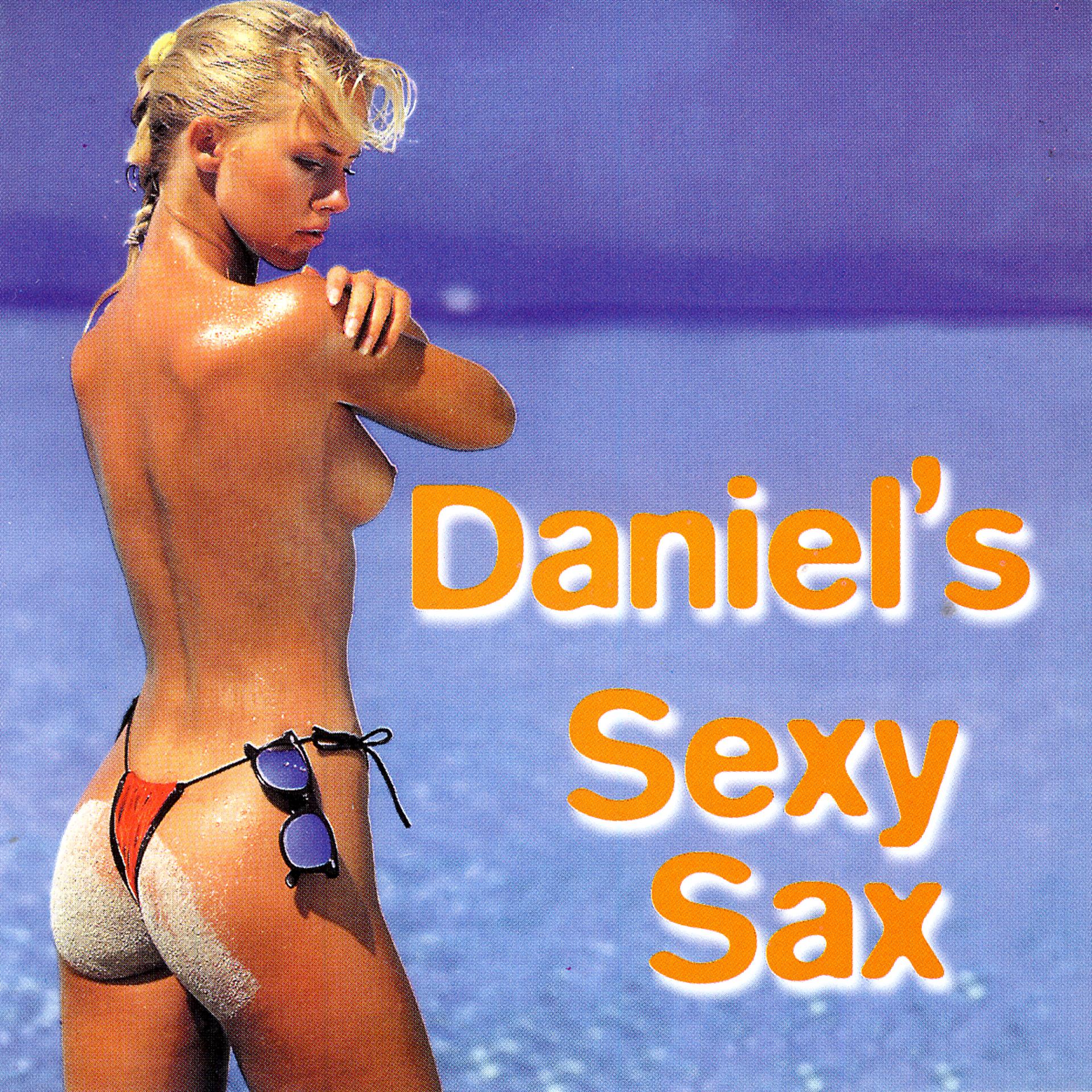 Постер альбома Daniel's Sexy Sax