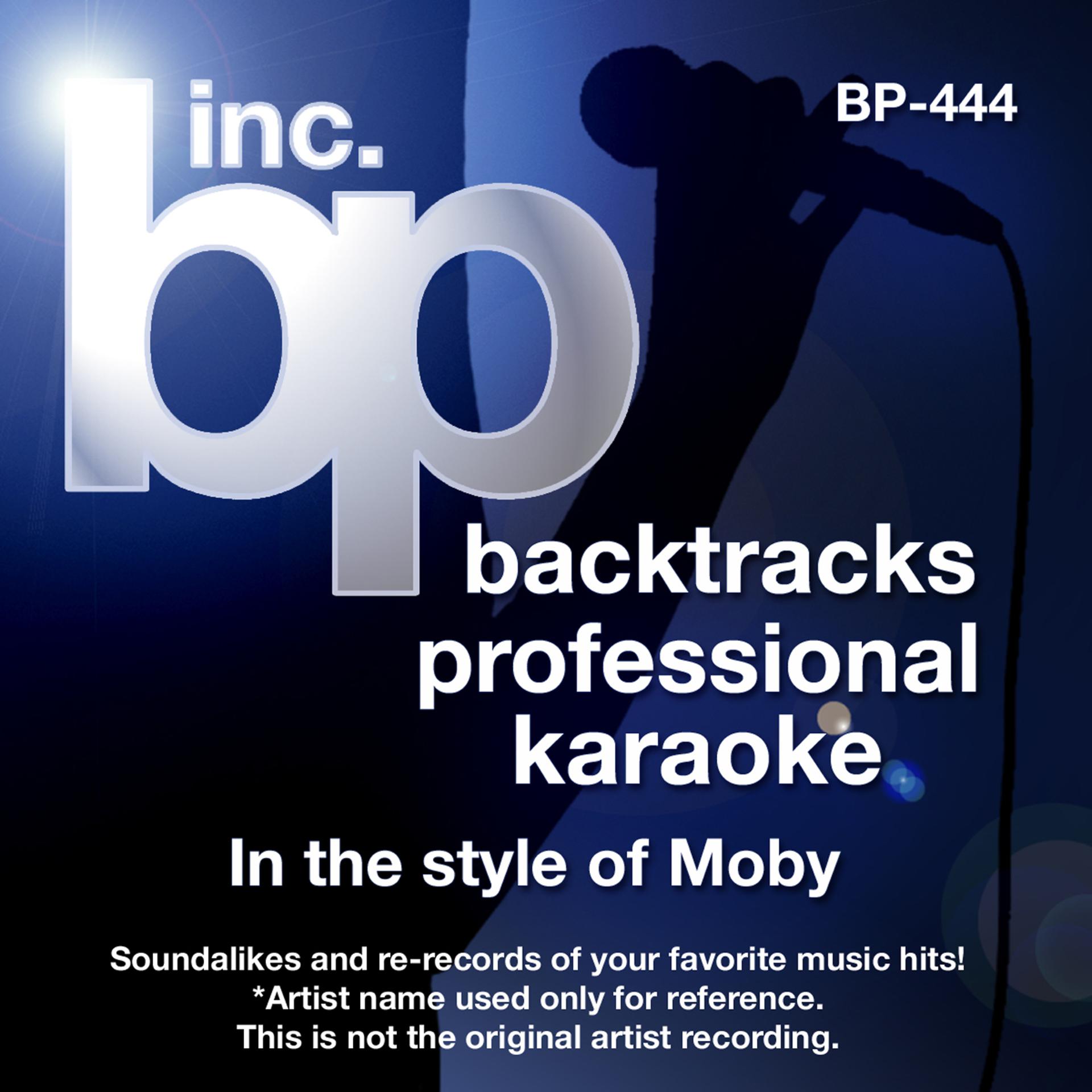 Постер альбома Karaoke - In the Style of Moby (Karaoke Version)