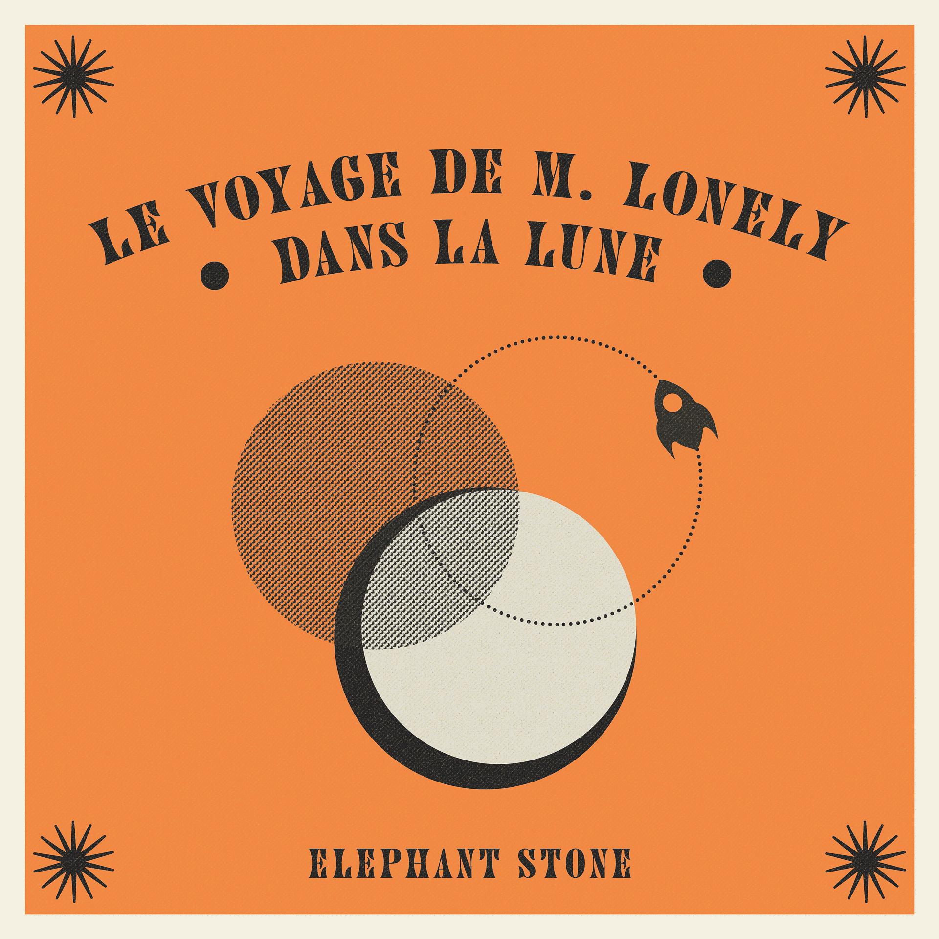 Постер альбома Le Voyage de M. Lonely dans la Lune
