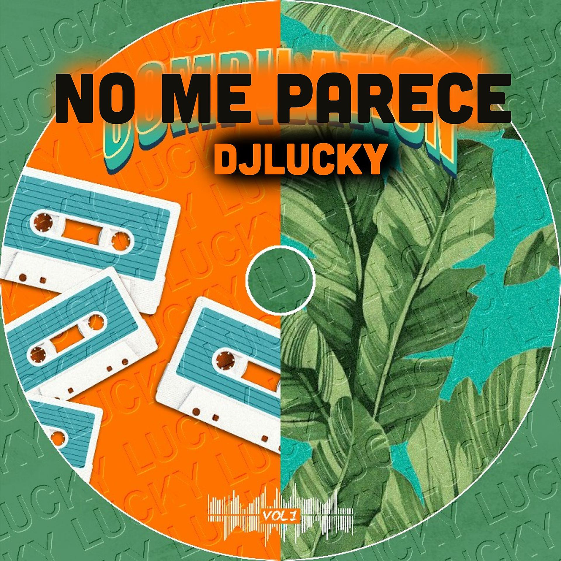 Постер альбома No Me Parece, Vol. 1