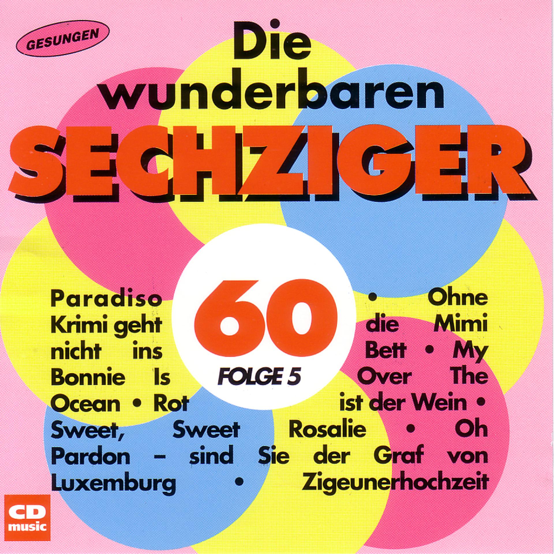Постер альбома Die wunderbaren 60er Folge 5