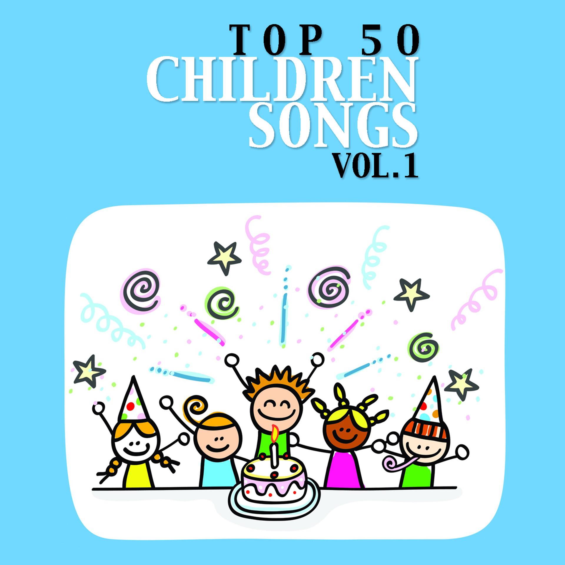 Постер альбома Top 50 Children Songs Vol. 1