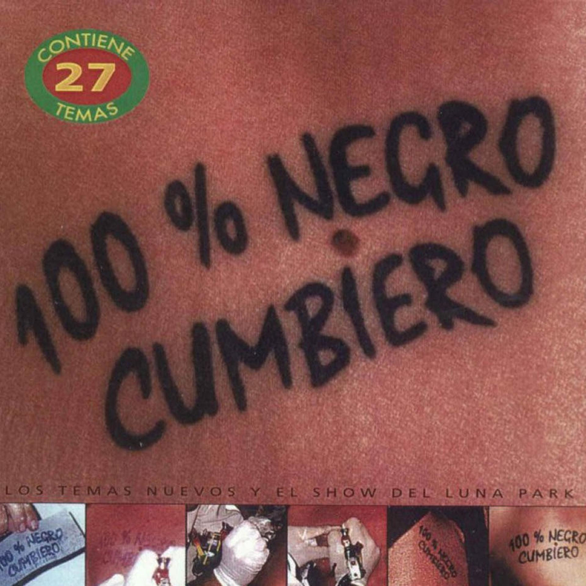 Постер альбома 100% Negro Cumbiero