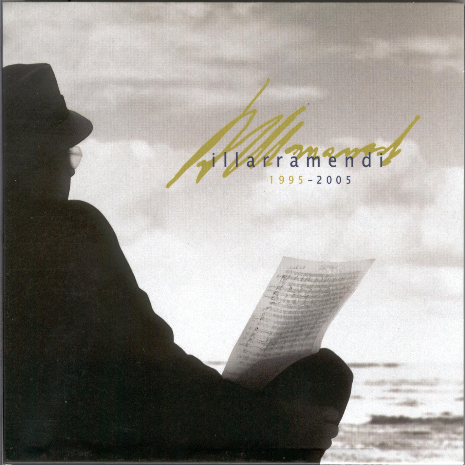 Постер альбома Illarramendi 1995 - 2005