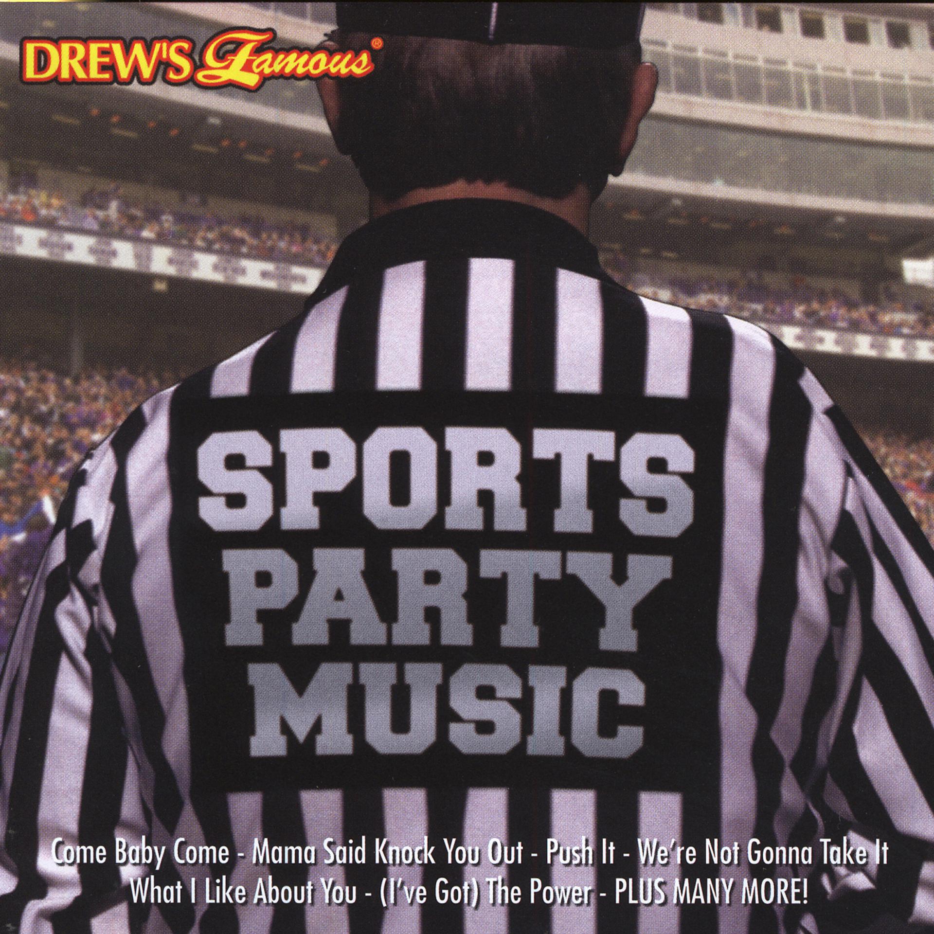 Постер альбома Drew's Famous Sports Party Music