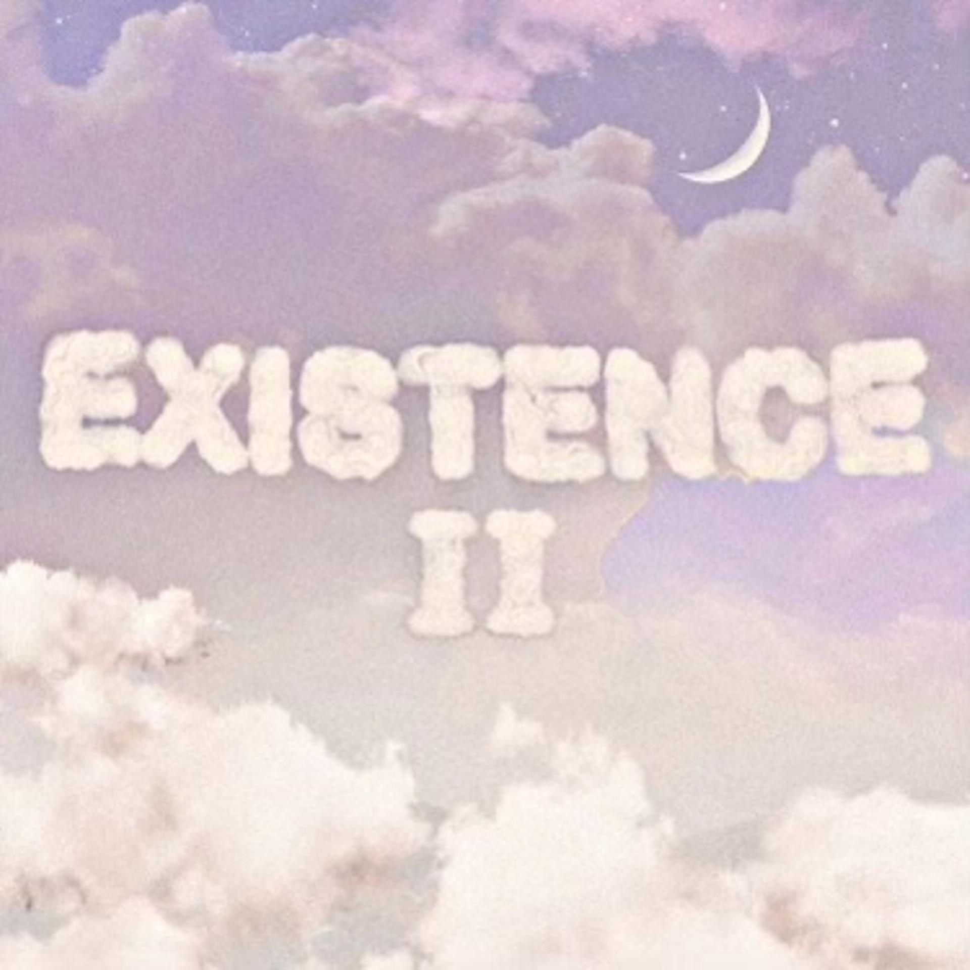 Постер альбома Existence II