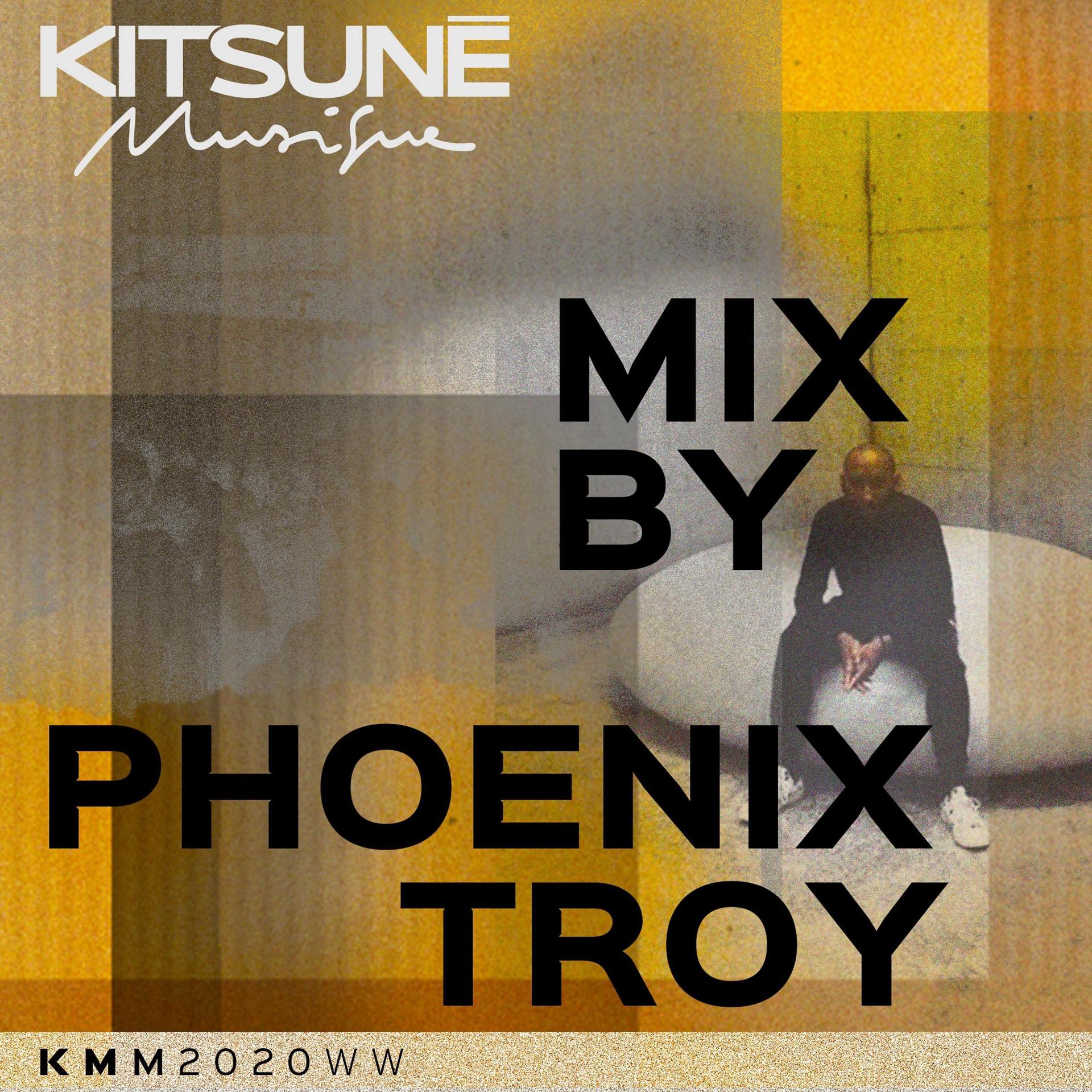 Постер альбома Kitsuné Musique Mixed by Phoenix Troy