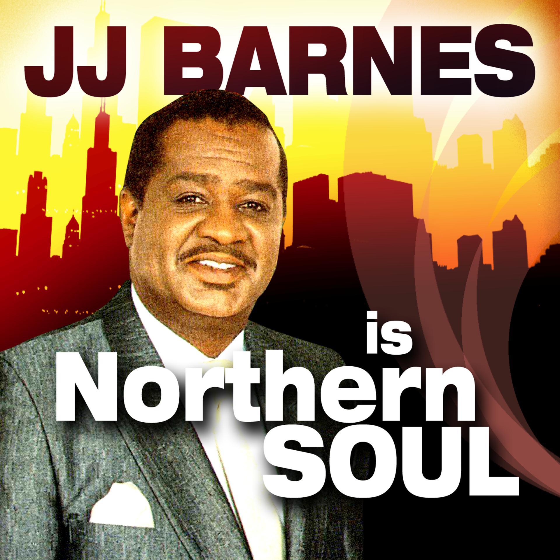 Постер альбома JJ Barnes is Northern Soul