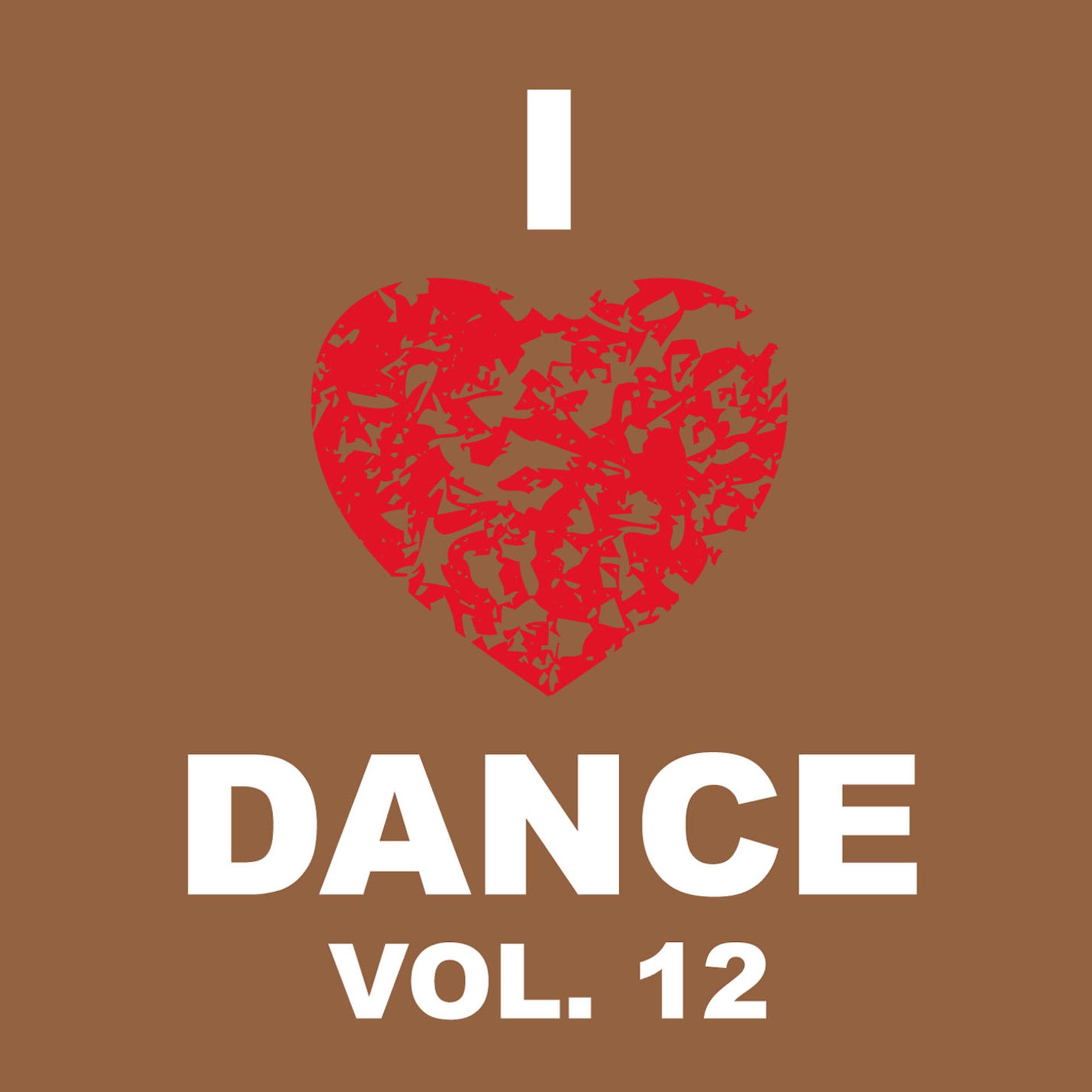 Постер альбома I Love Dance Vol. 12