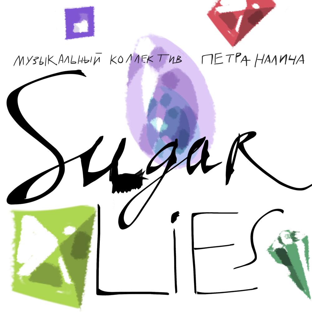 Постер альбома Sugar Lies