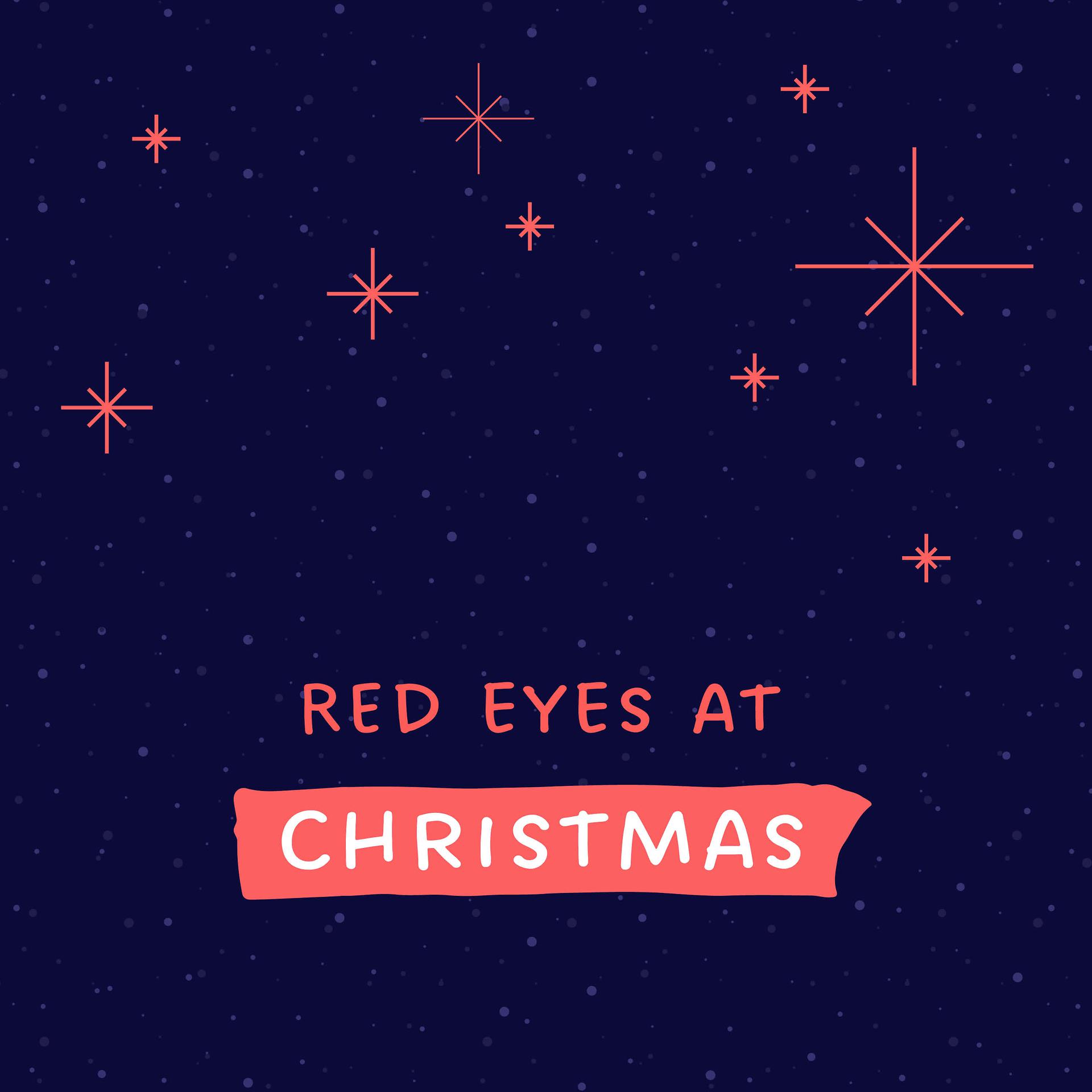 Постер альбома Red Eyes at Christmas