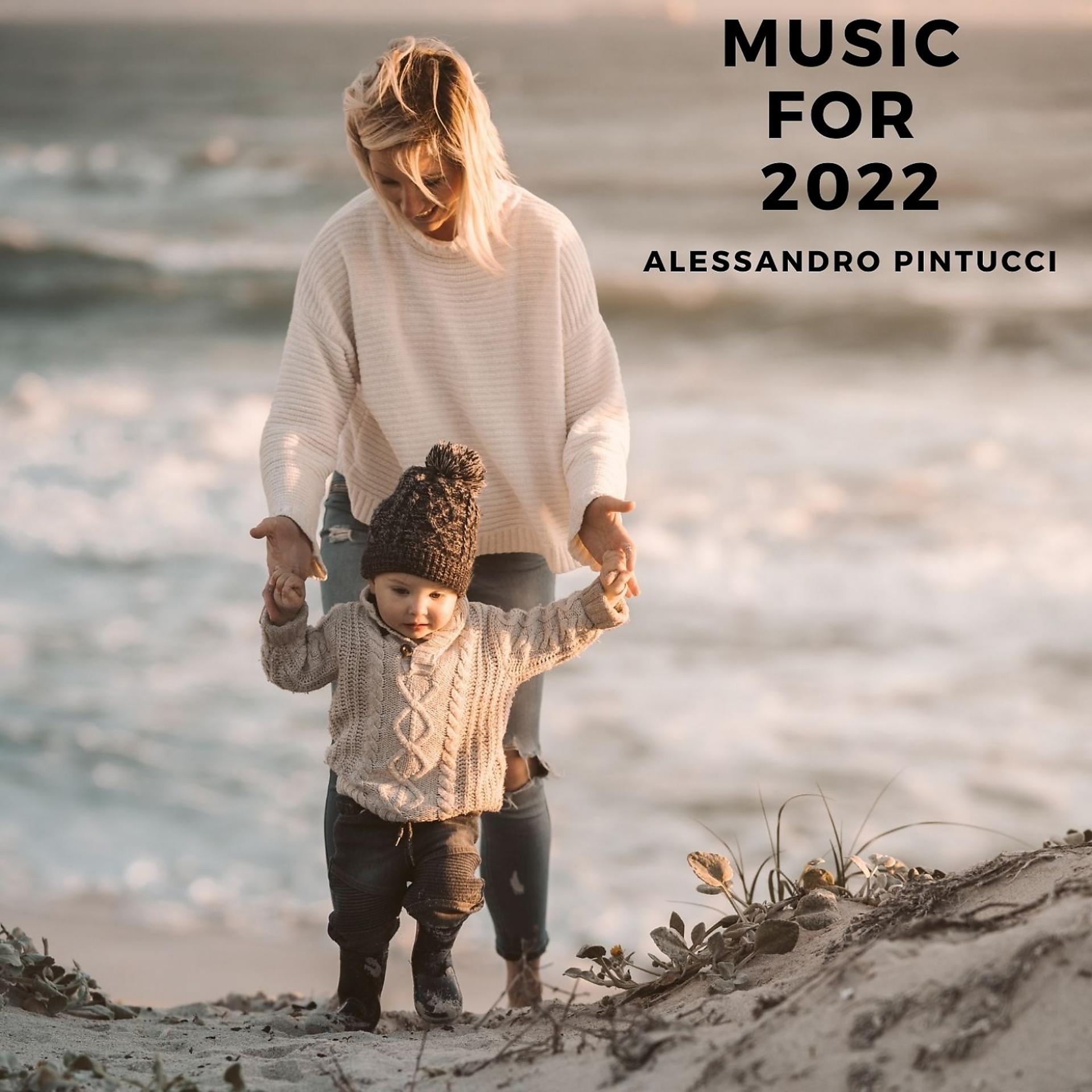 Постер альбома Music For 2022