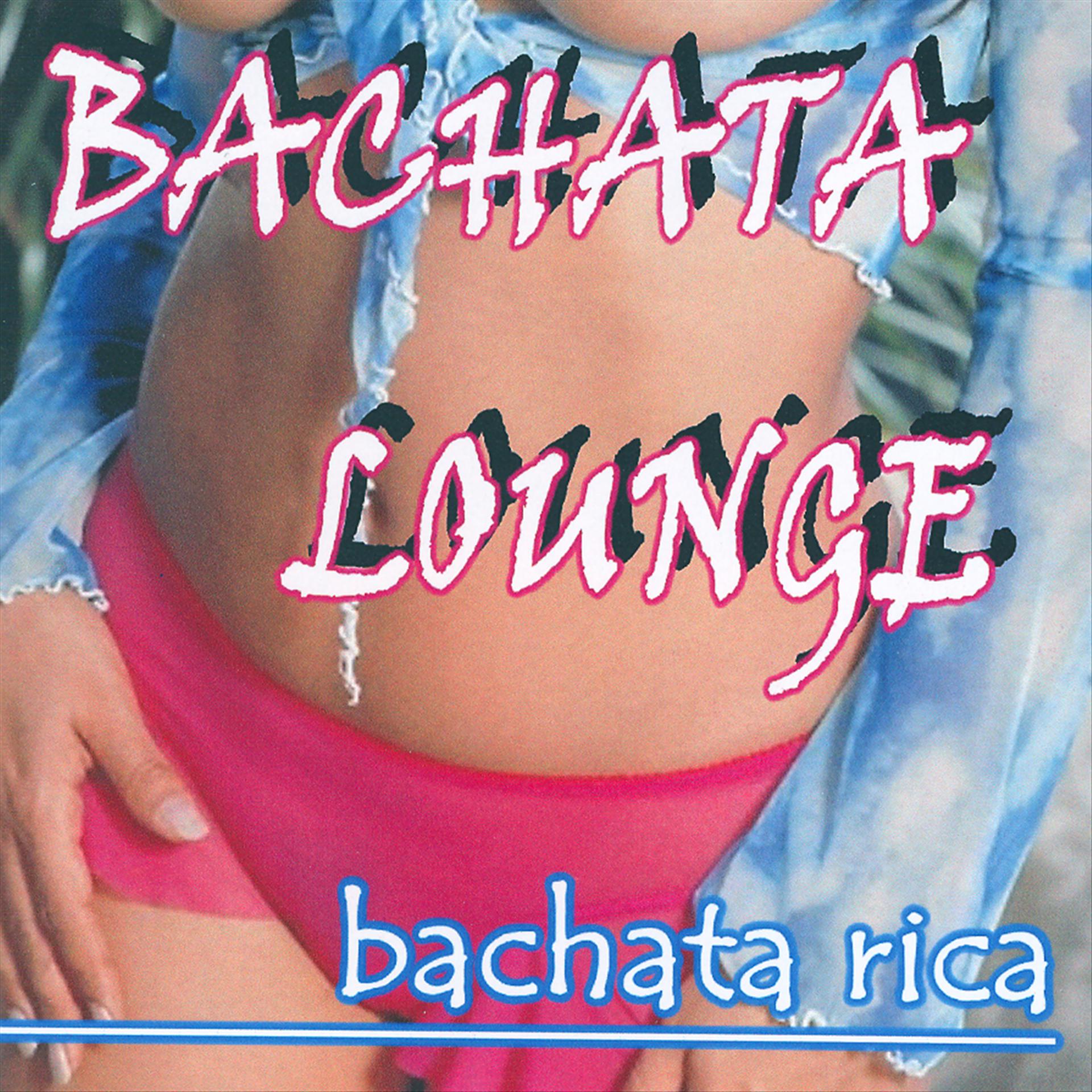 Постер альбома Bachata Rica