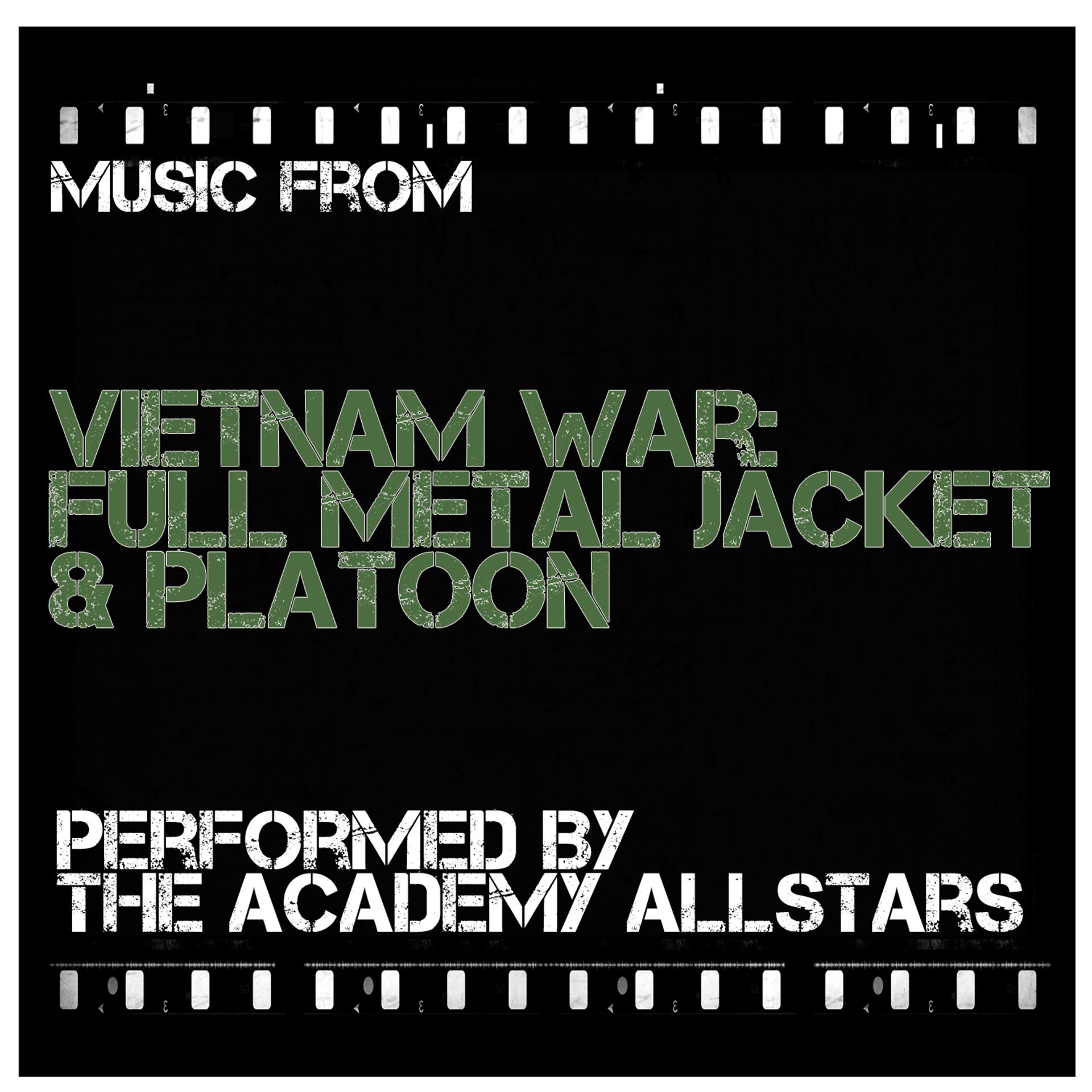 Постер альбома Vietnam War: Full Metal Jacket & Platoon