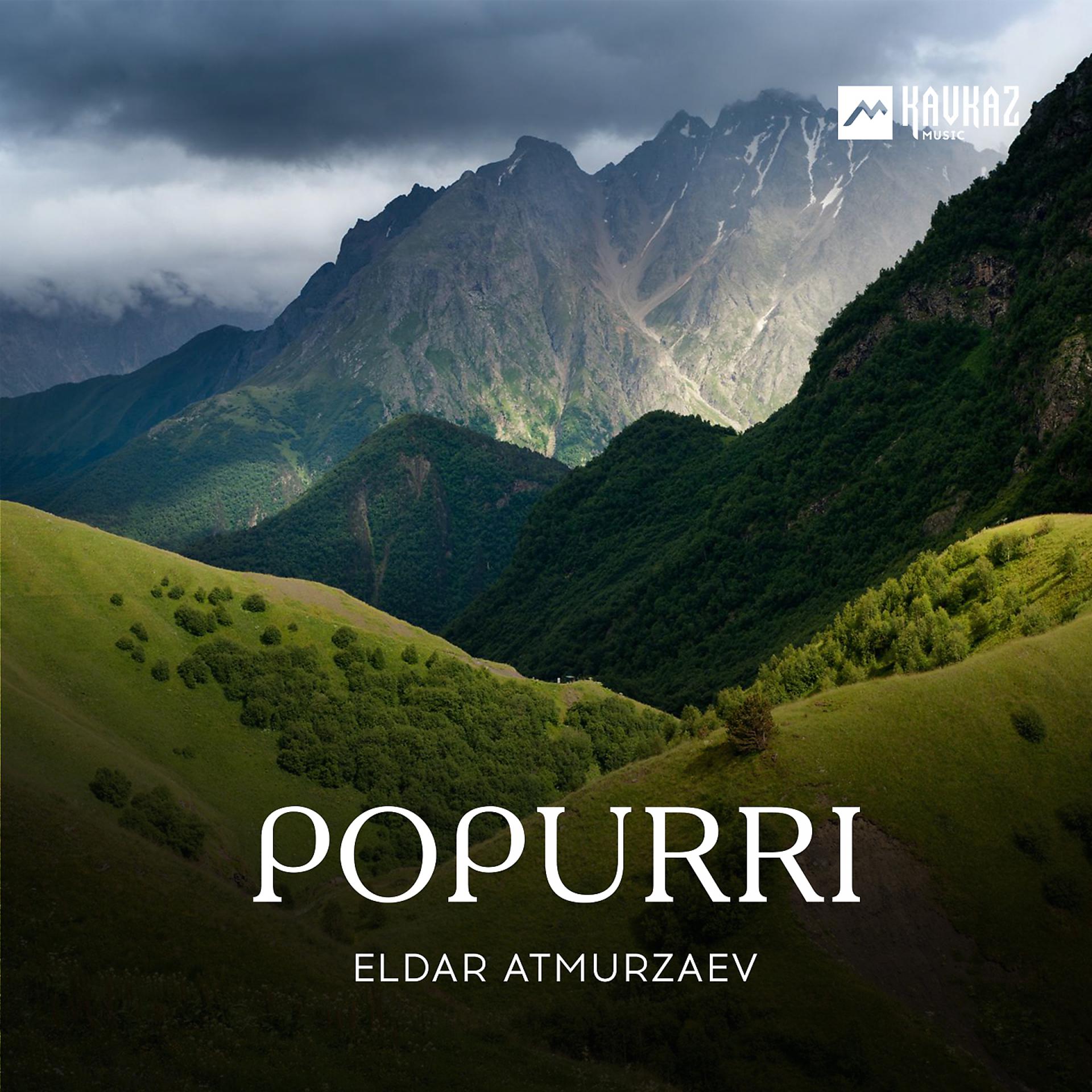 Постер альбома Popurri: Karachai / Karachai Malkar / Algysh / Eryuzmek